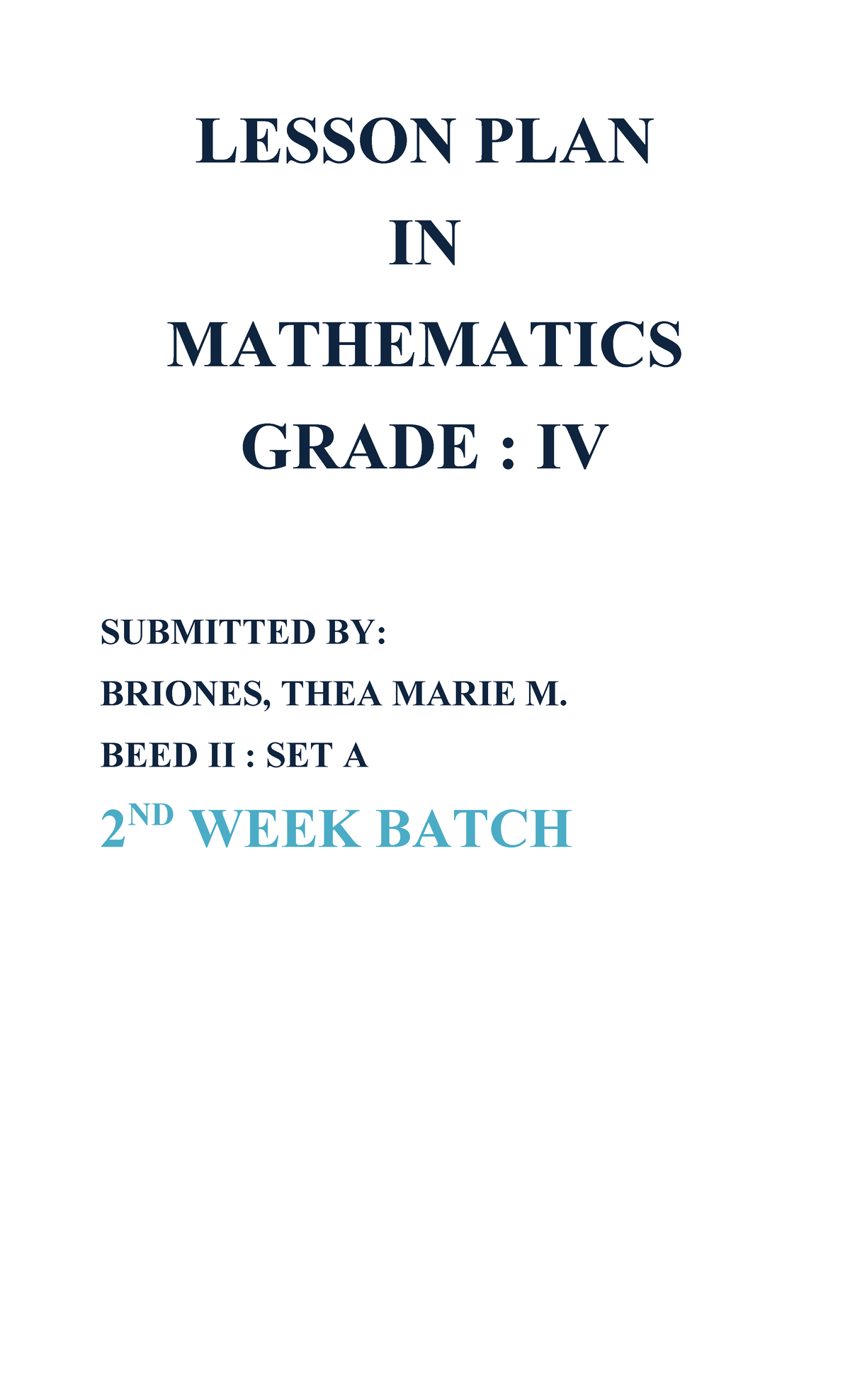 LESSON PLAN IN MATH GRADE IV: MULTIPLICATION STRATEGIES - Studocu