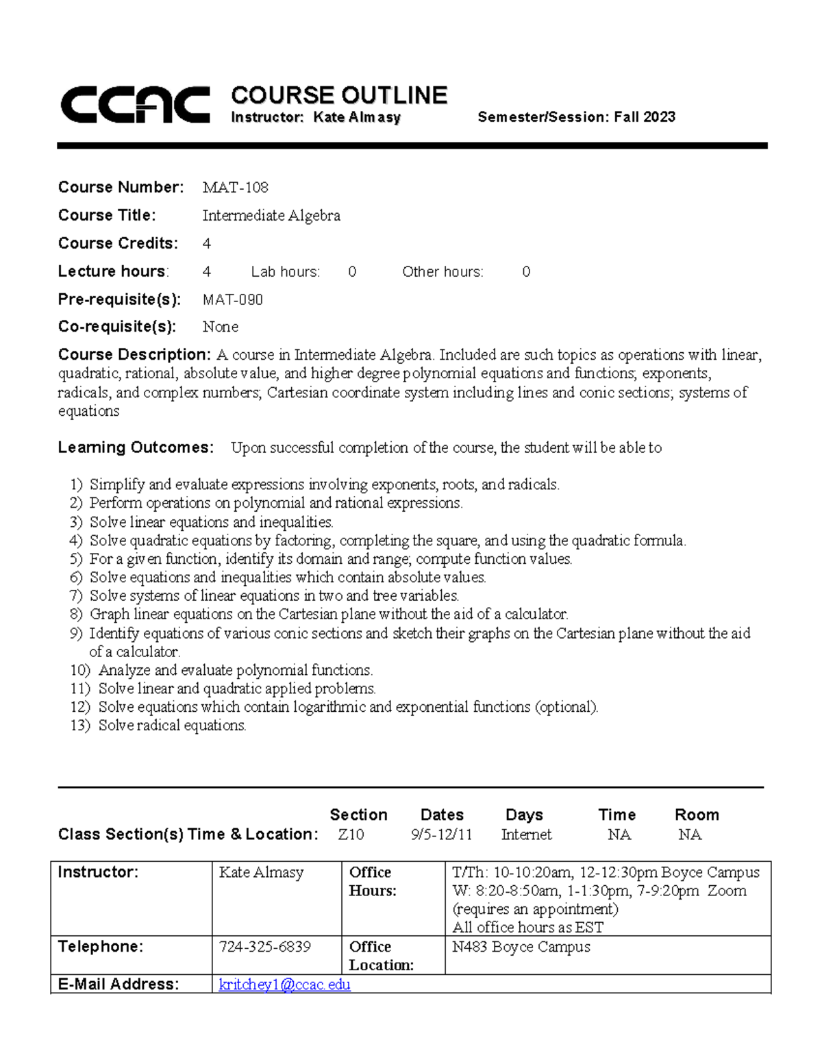 MAT108-Z10 Fall 2023 Course Outline: Intermediate Algebra Overview ...