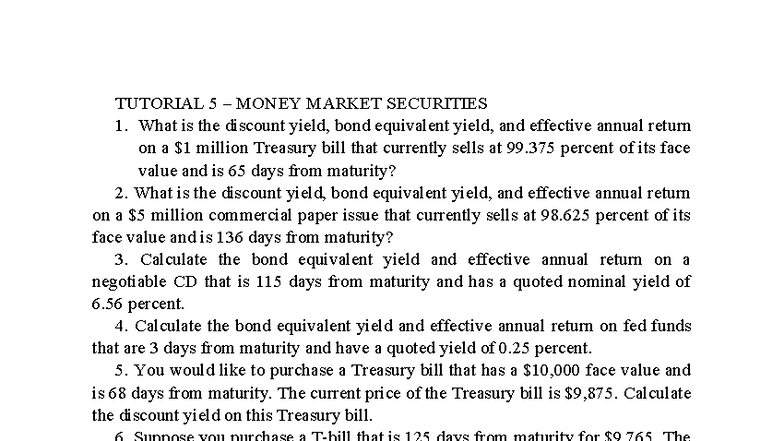 TUTORIAL 5: Money Market Securities Analysis and Calculations - Studocu