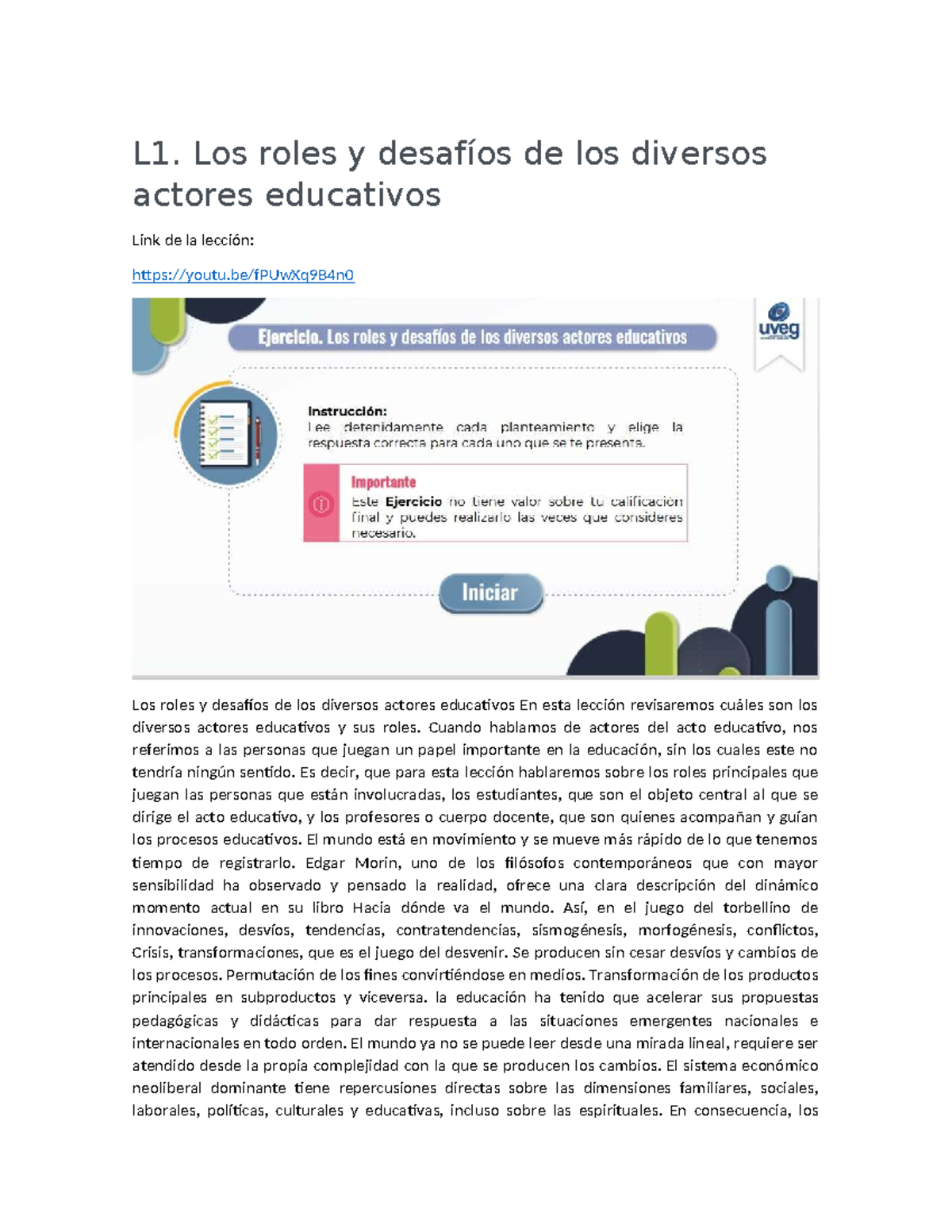 L1. Roles y Desafíos de Actores Educativos en la Educación Actual - Studocu
