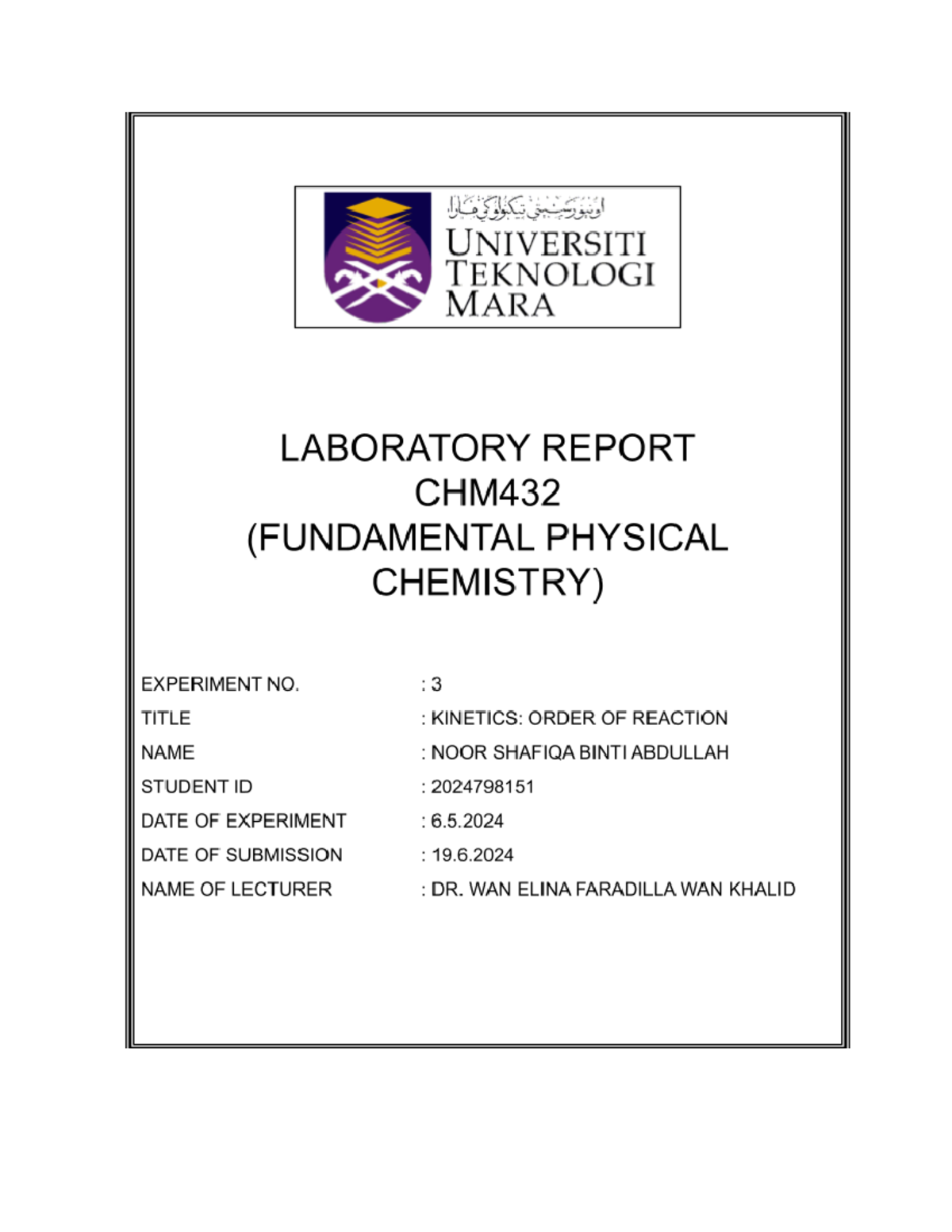 LAB Report CHM432: Determining Reaction Order through Kinetics ...