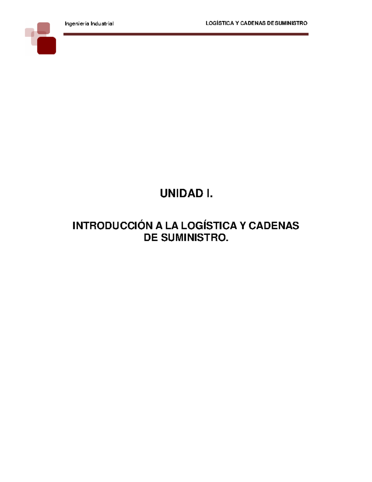 Introducción a la Logística y Cadena de Suministro - I.T.S.T. - Studocu