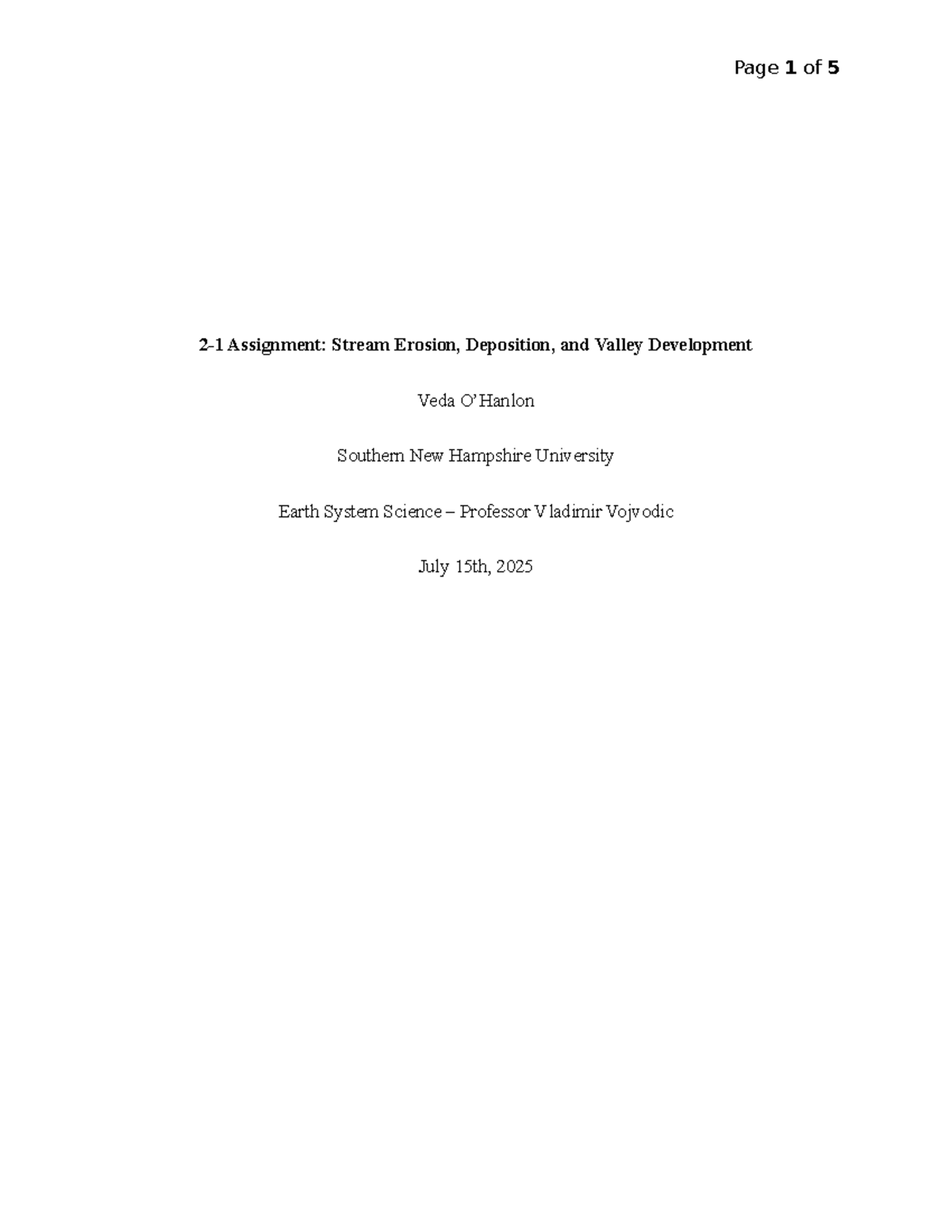 2-1 Assignment ESS 101: Stream Erosion, Deposition, and Valley ...