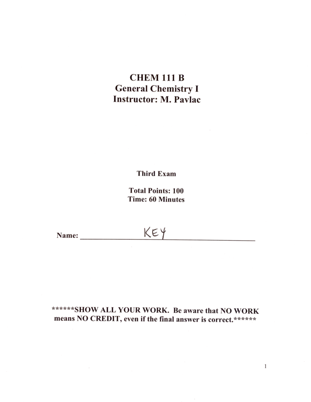 CHEM111 Practice Exam 3 Key - CHEM B General Chemistry I Instructor: M ...