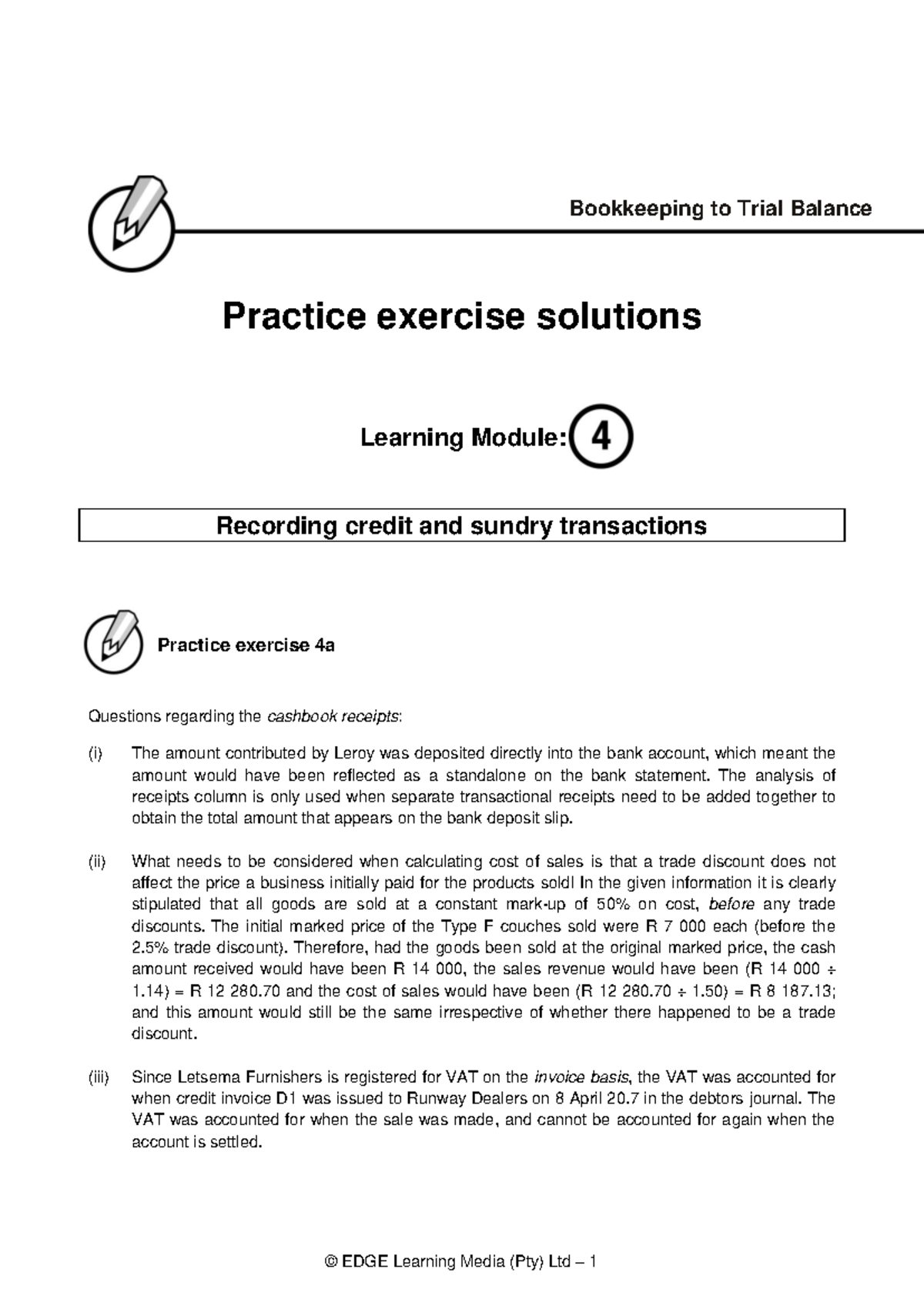 Bookkeeping to Trial Balance Practice Exercise Solutions M4 - Studocu