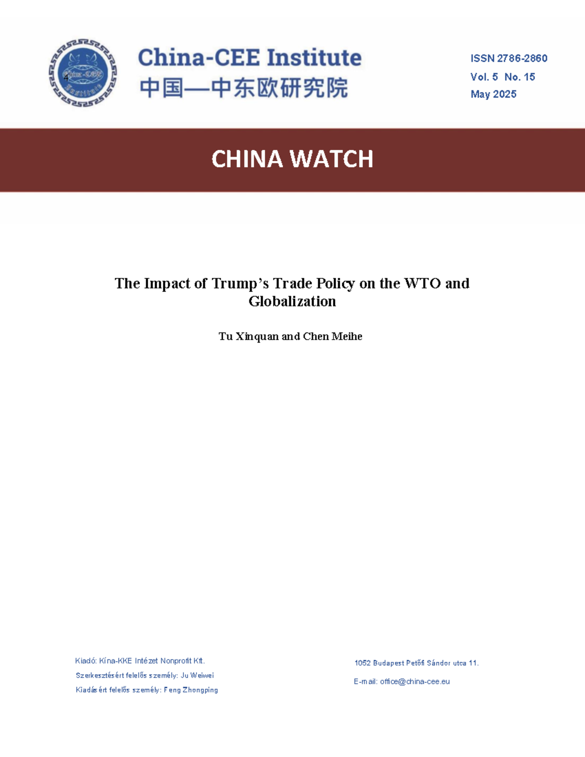 China Watch: The Impact of Trade Policy on WTO & Globalization (ISSN ...