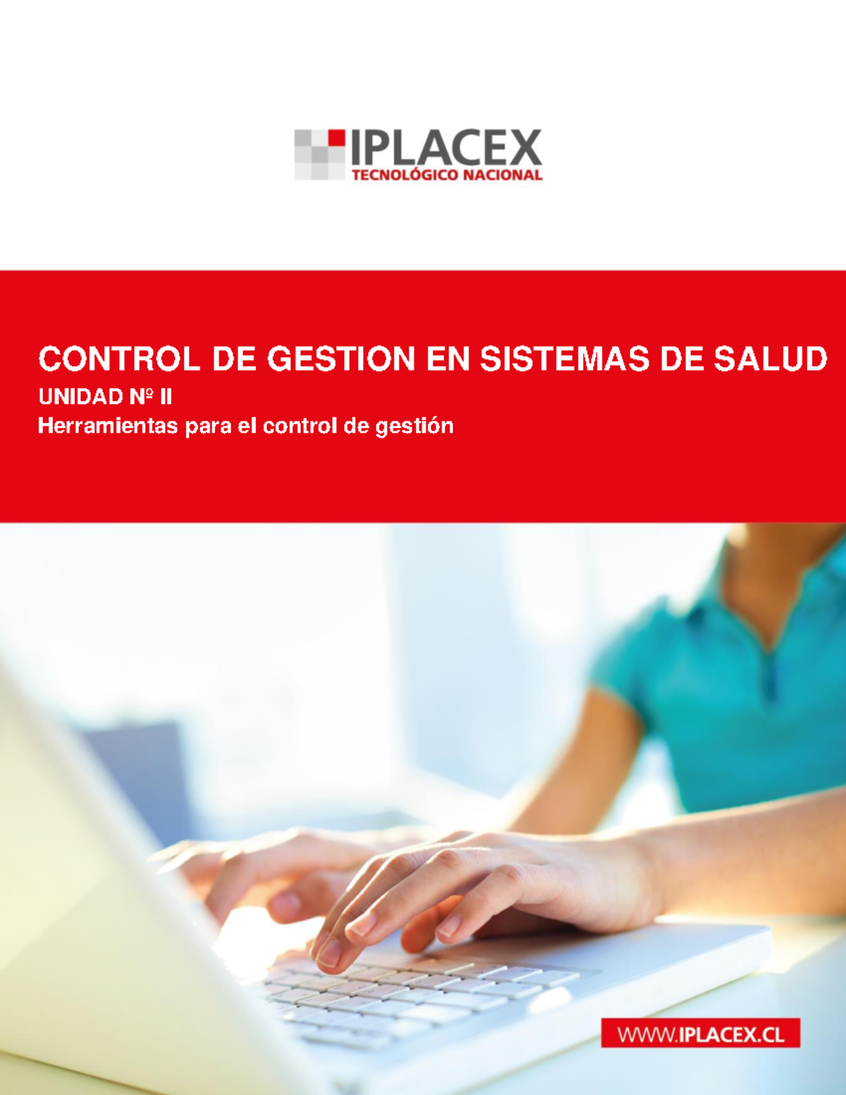 Semana 3: Herramientas de Control de Gestión en Salud - Studocu