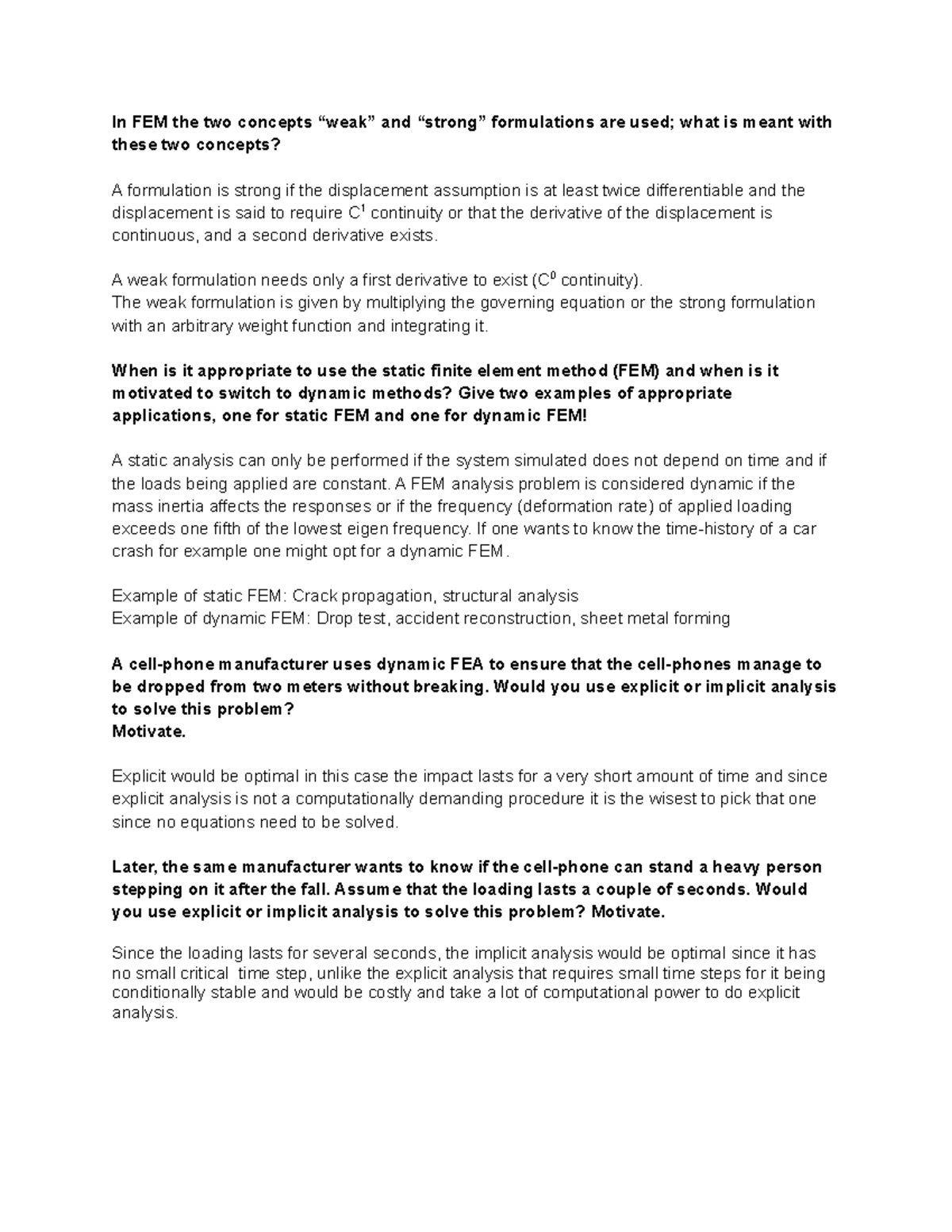 FE Analysis - Study questions - In FEM the two concepts “weak” and ...