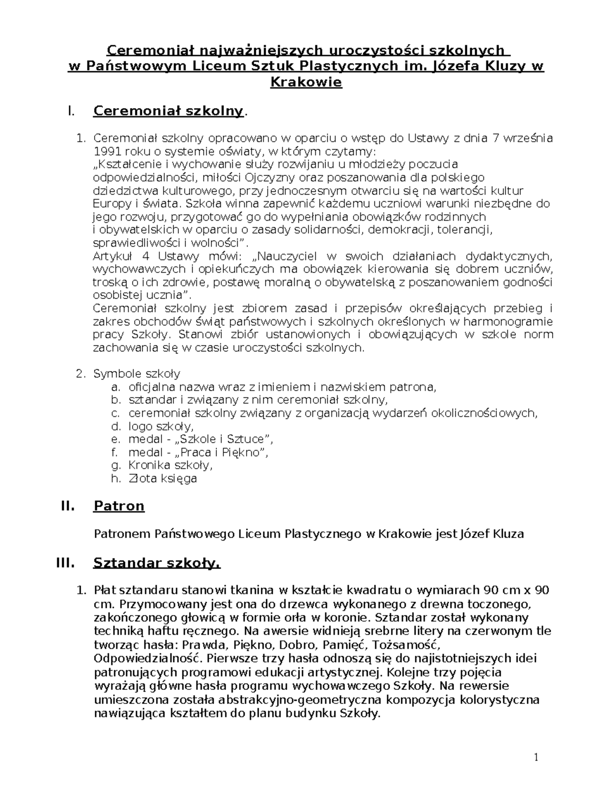 Ceremoniał Uroczystości Szkolnych w PLSP im. Józefa Kluzy w Krakowie ...