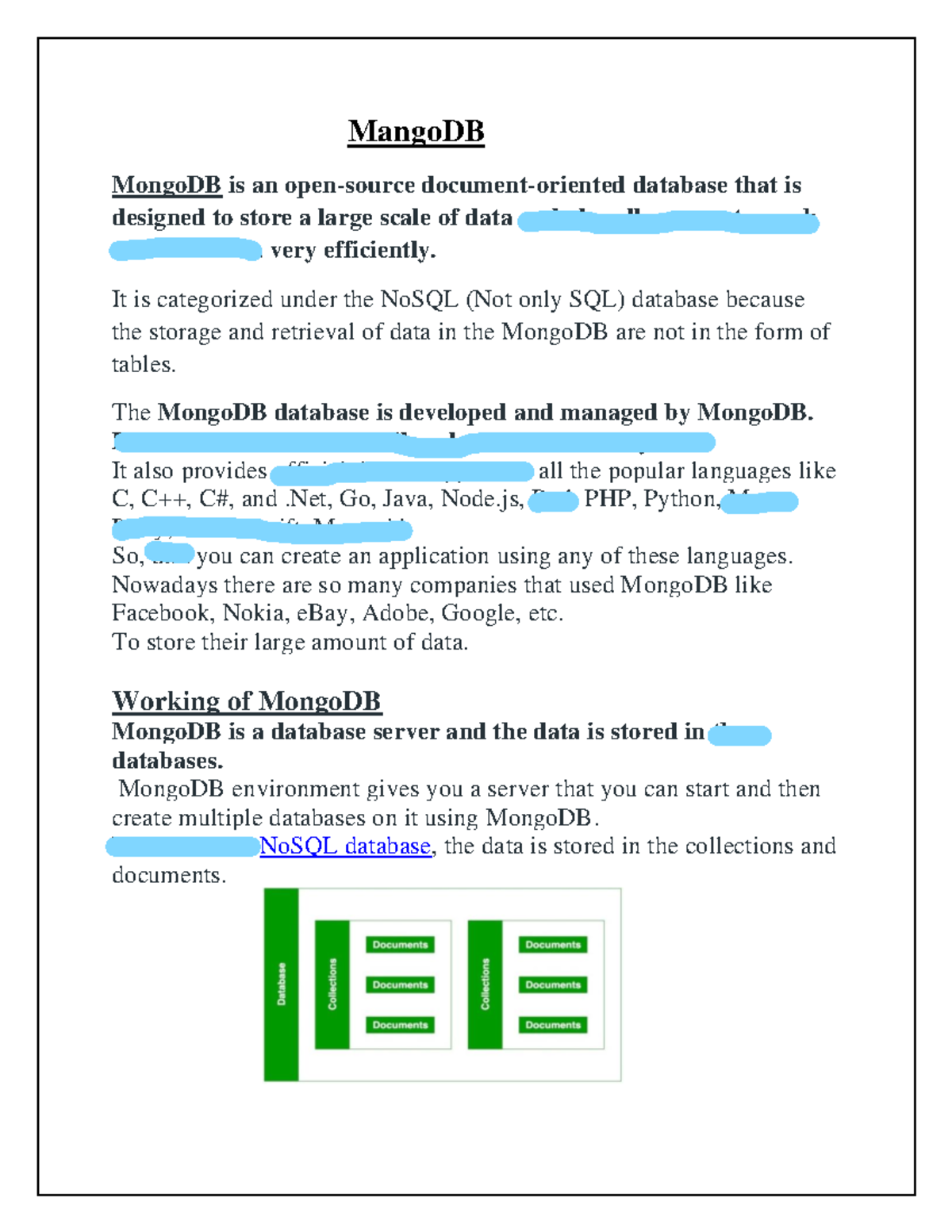 Mongo DB - i need to use - MangoDB MongoDB is an open-source document ...