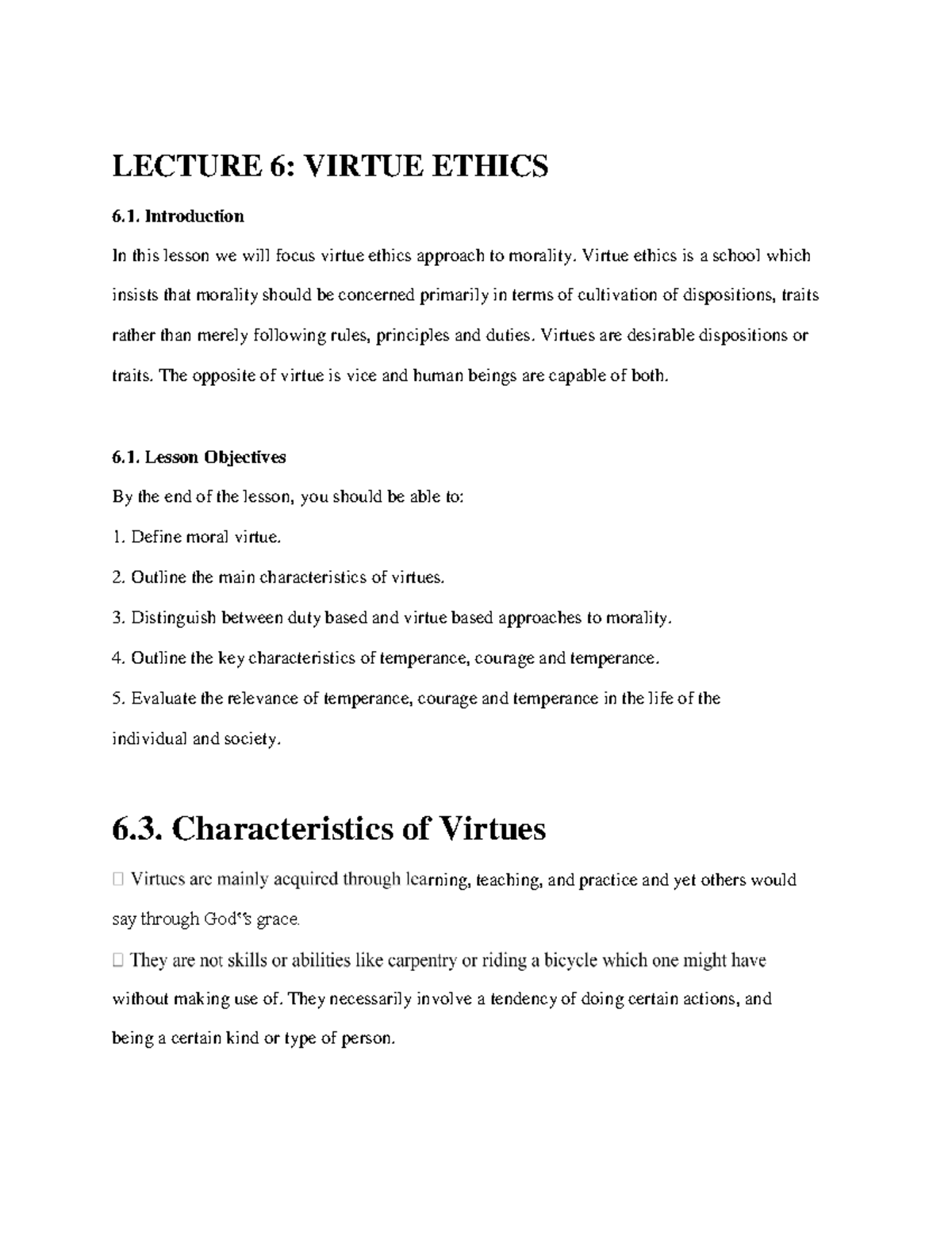 LECTURE 6 & 7: VIRTUE ETHICS & JUSTICE AS A MORAL VIRTUE - Studocu