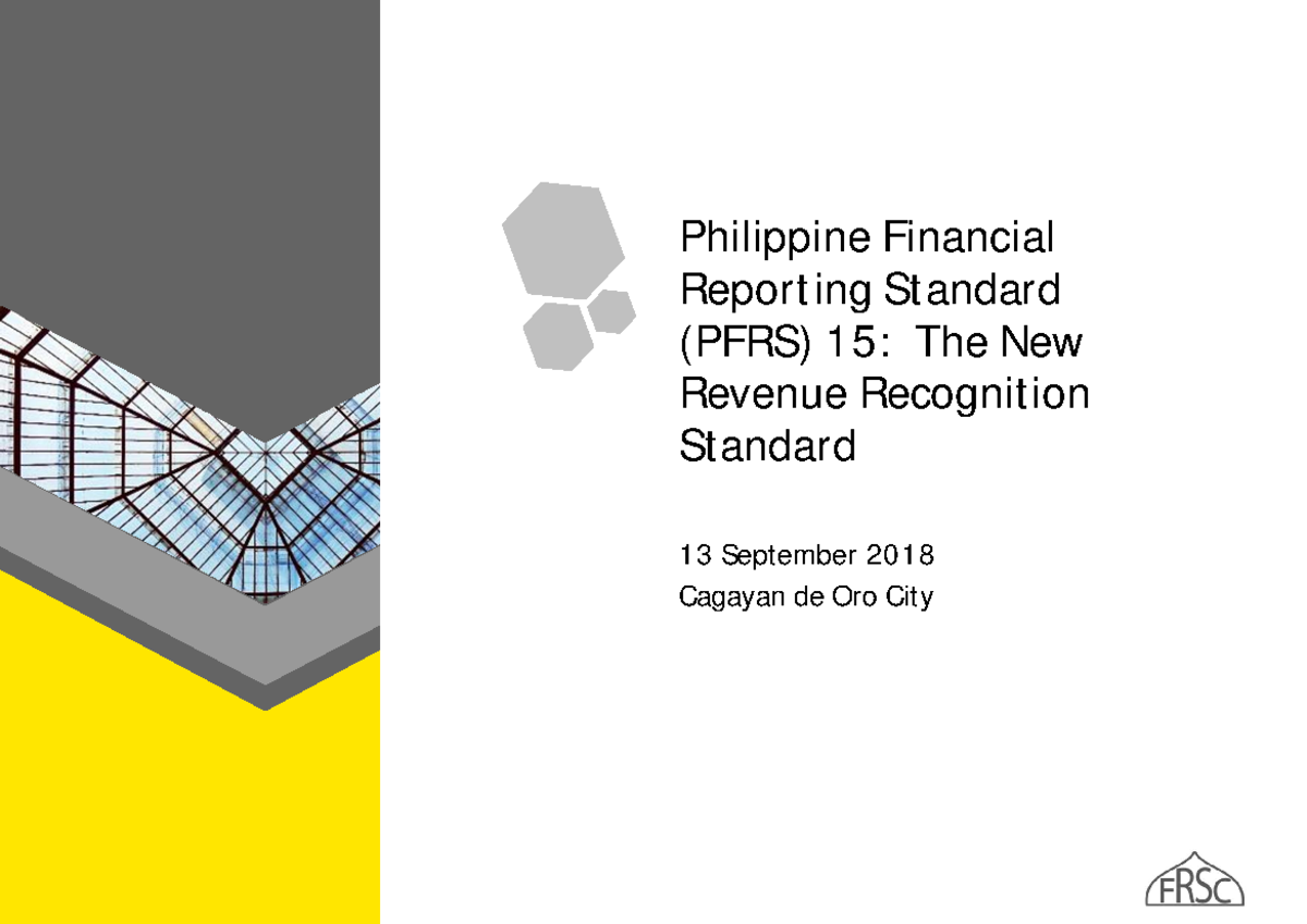 PFRS-15 FRSC - Key Concepts and Overview of Revenue Recognition - Studocu