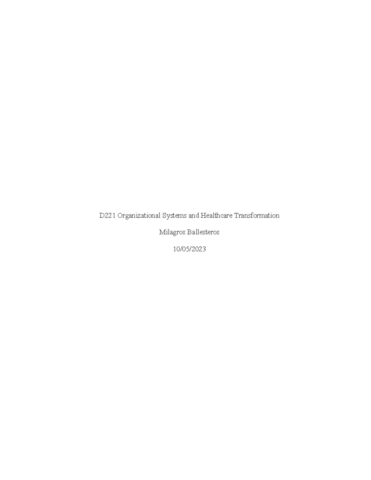 D221 Task 1 - Healthcare Communication Failures & Improvement Plan ...