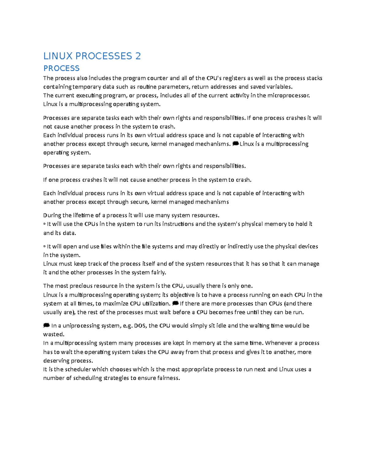 Linux Processes 2 - LINUX PROCESSES 2 PROCESS The process also includes ...