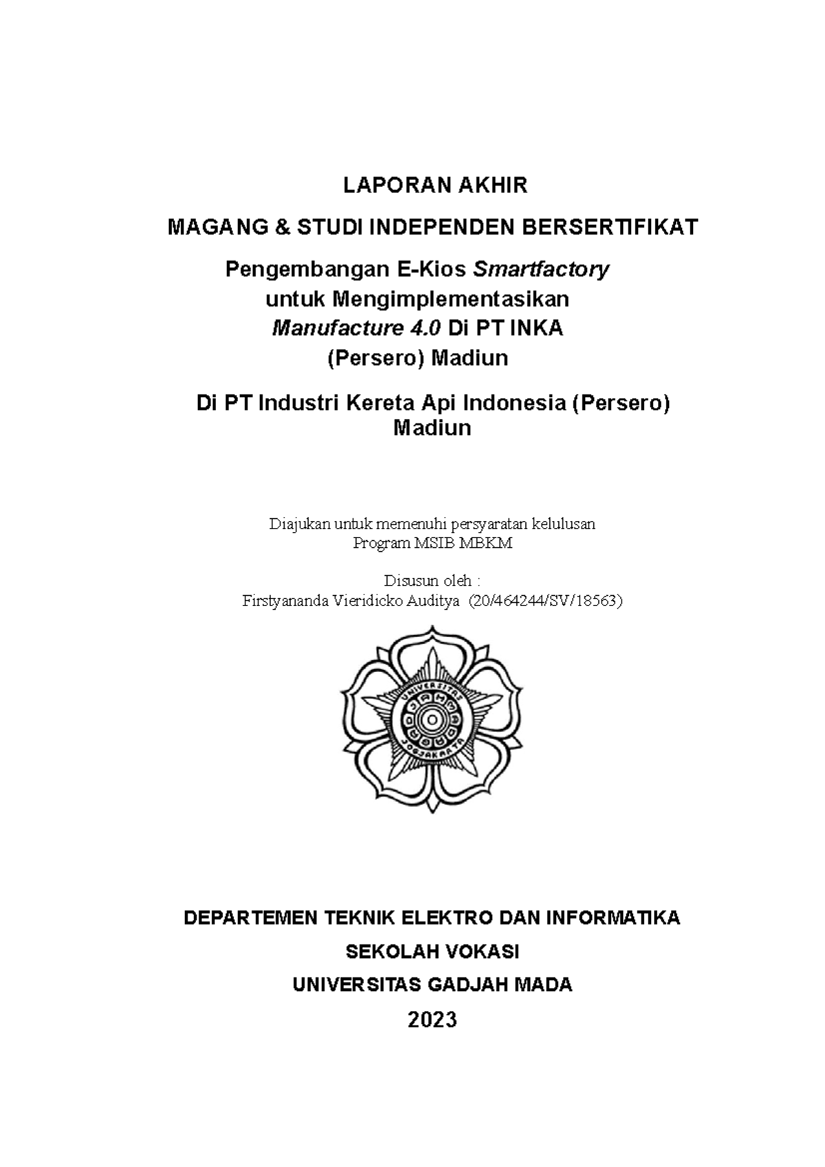 Laporan Akhir Magang MSIB Batch 4: Pengembangan E-Kios untuk Manufaktur ...