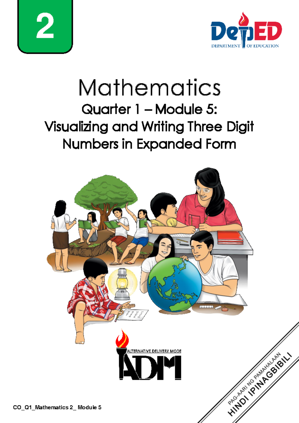 Math 2 Q1 Mod 5: Visualizing & Writing 3-Digit Numbers in Expanded Form ...