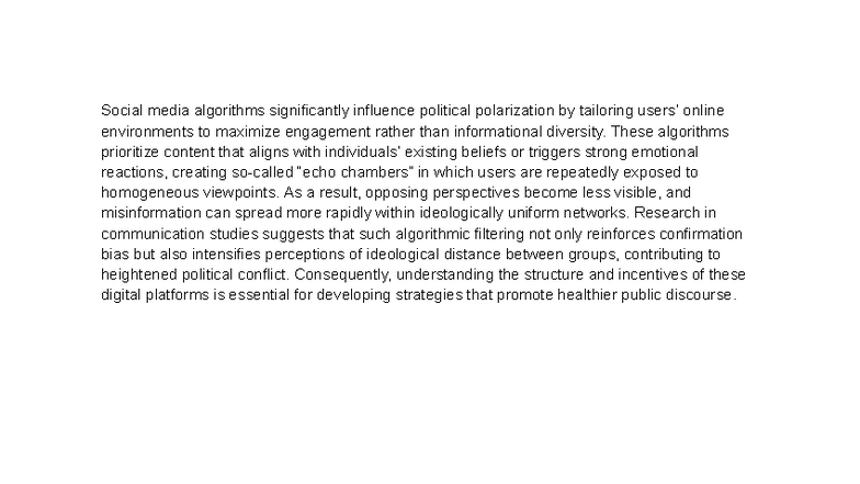 SOC 301: The Impact of Social Media Algorithms on Political ...