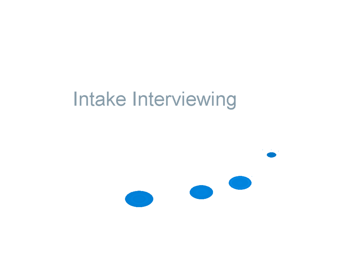 Intake Interview Techniques and Structure - Lecture 7 - Intake ...