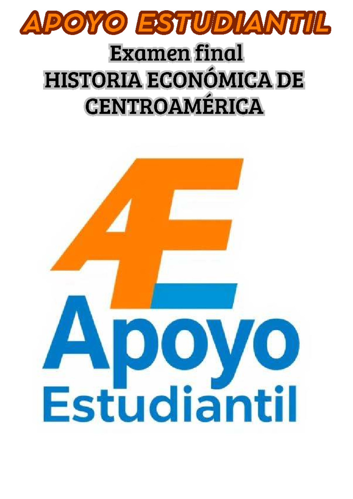 Examen Final QRF: Historia Económica de Centroamérica - Studocu