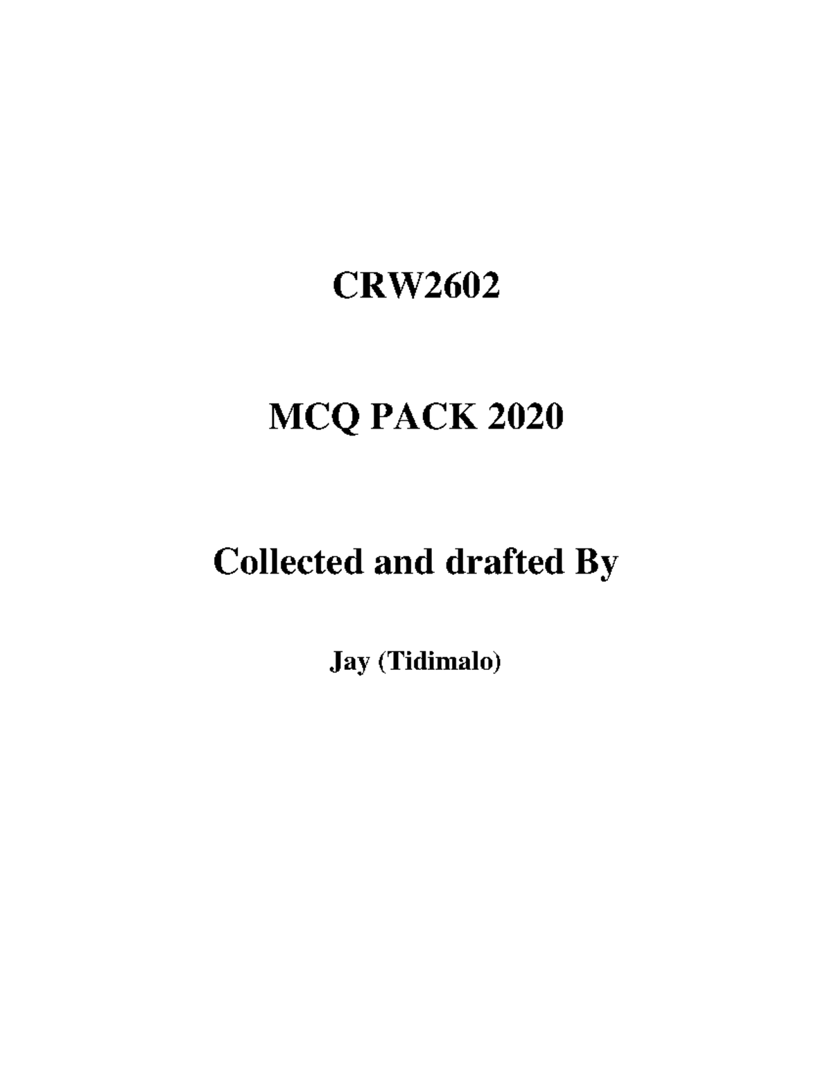 CRW2602 MCQ Pack 2020 - Essential Past Exam Papers for Prep - Studocu