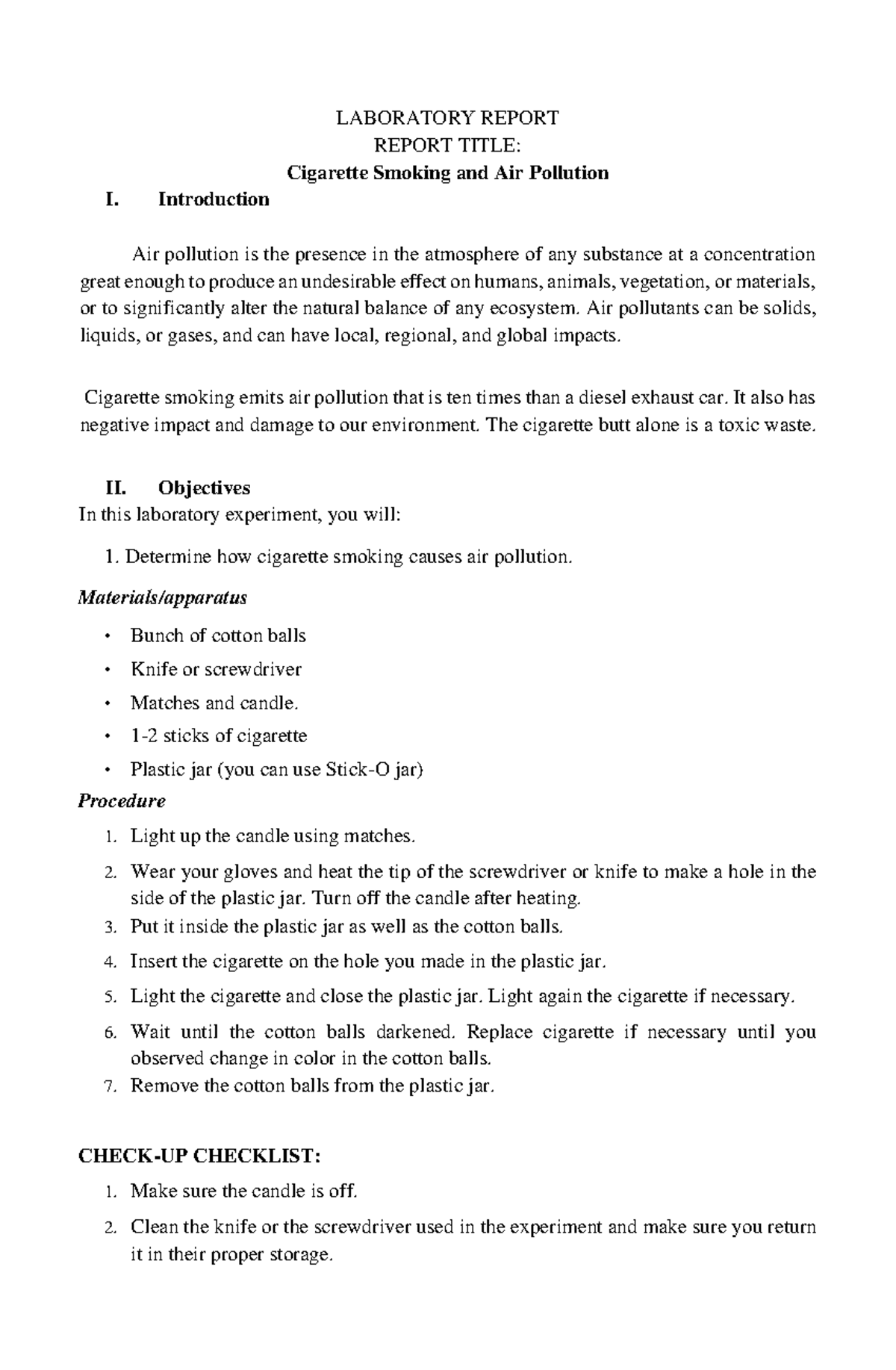cigarette smoking and air pollution experiment Laboratory Report - Impact of Cigarette Smoking on Air Pollution