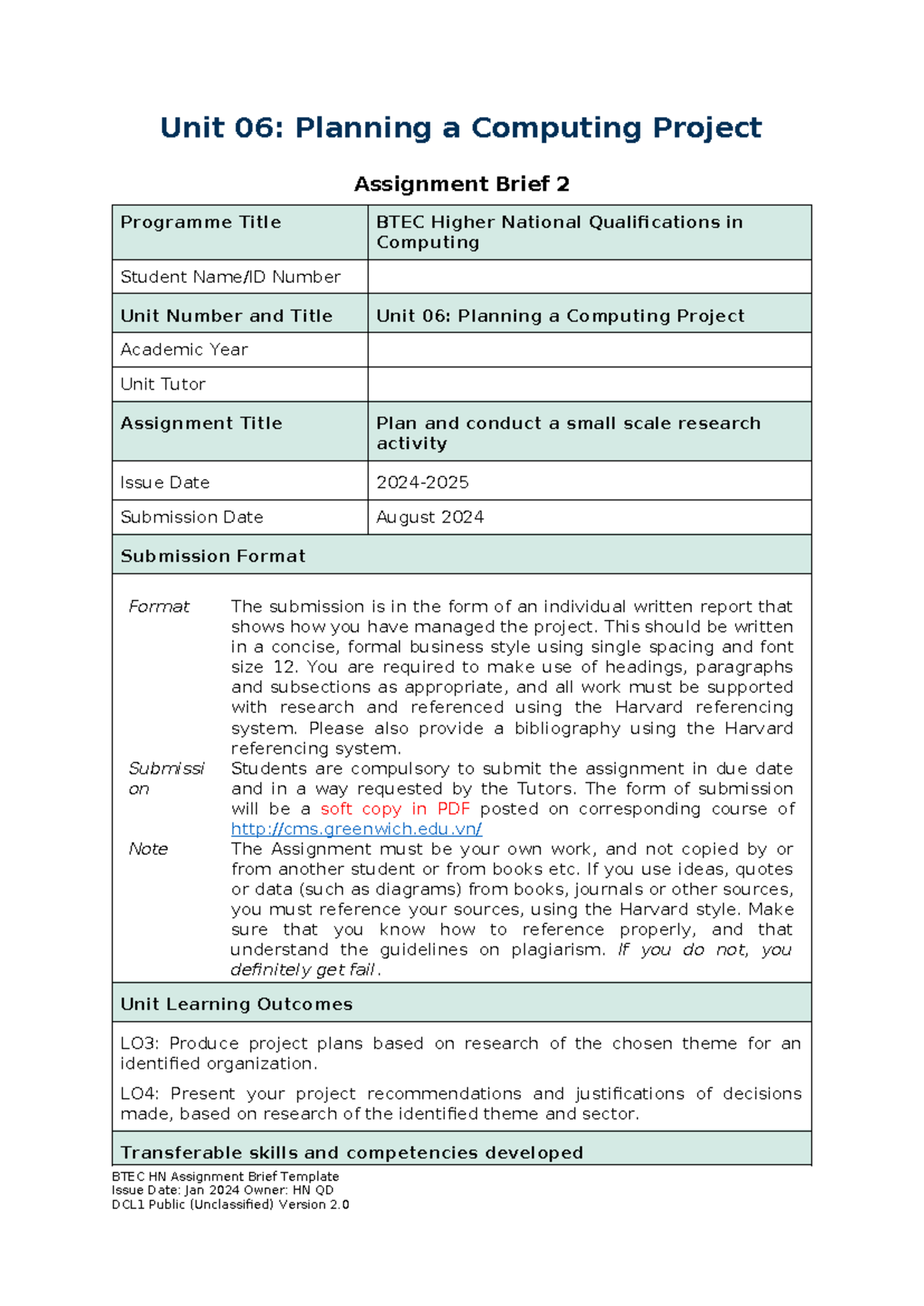BTEC HN 7407 - Unit 06: Planning a Computing Project Brief 2 - Studocu