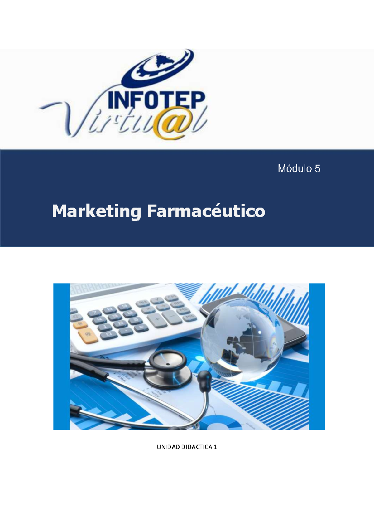 PLAN DE MARKETING FARMACEUTICO - MÓDULO 1: UNIDAD DIDÁCTICA 1 - Studocu