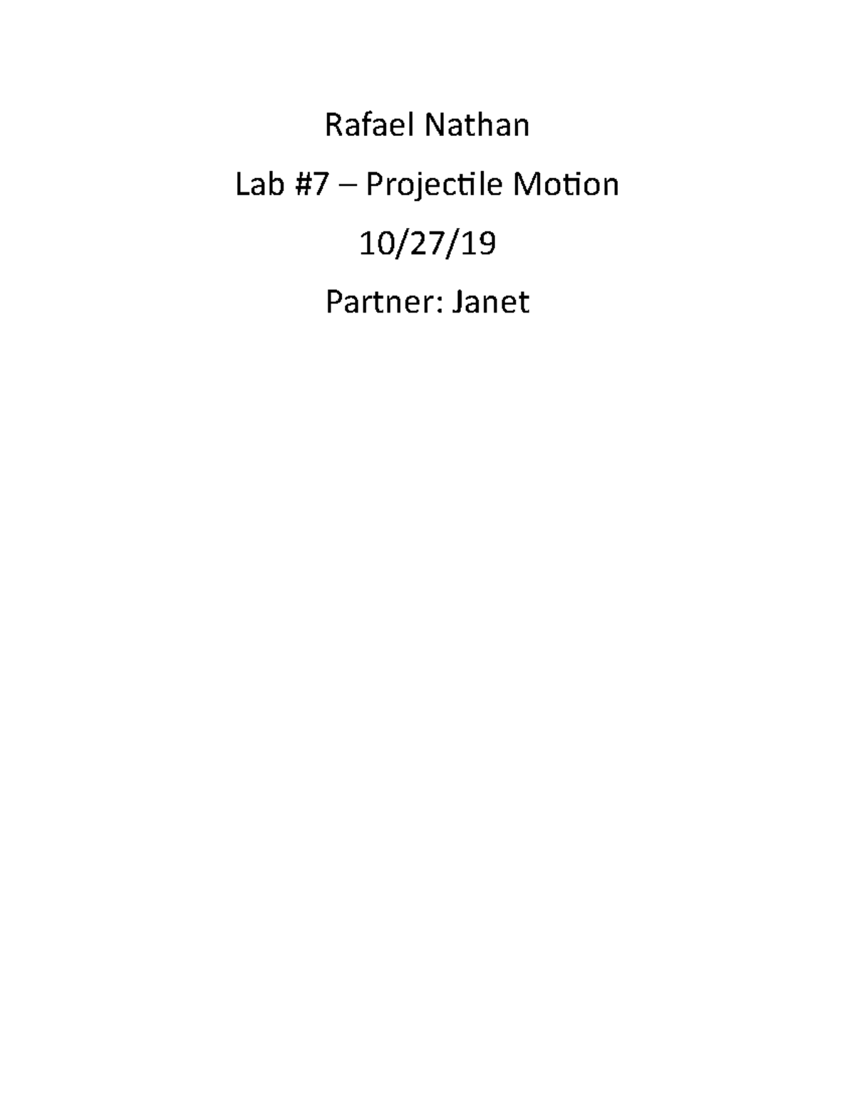 Lab Report 7: Understanding Projectile Motion in Physics Experiment ...
