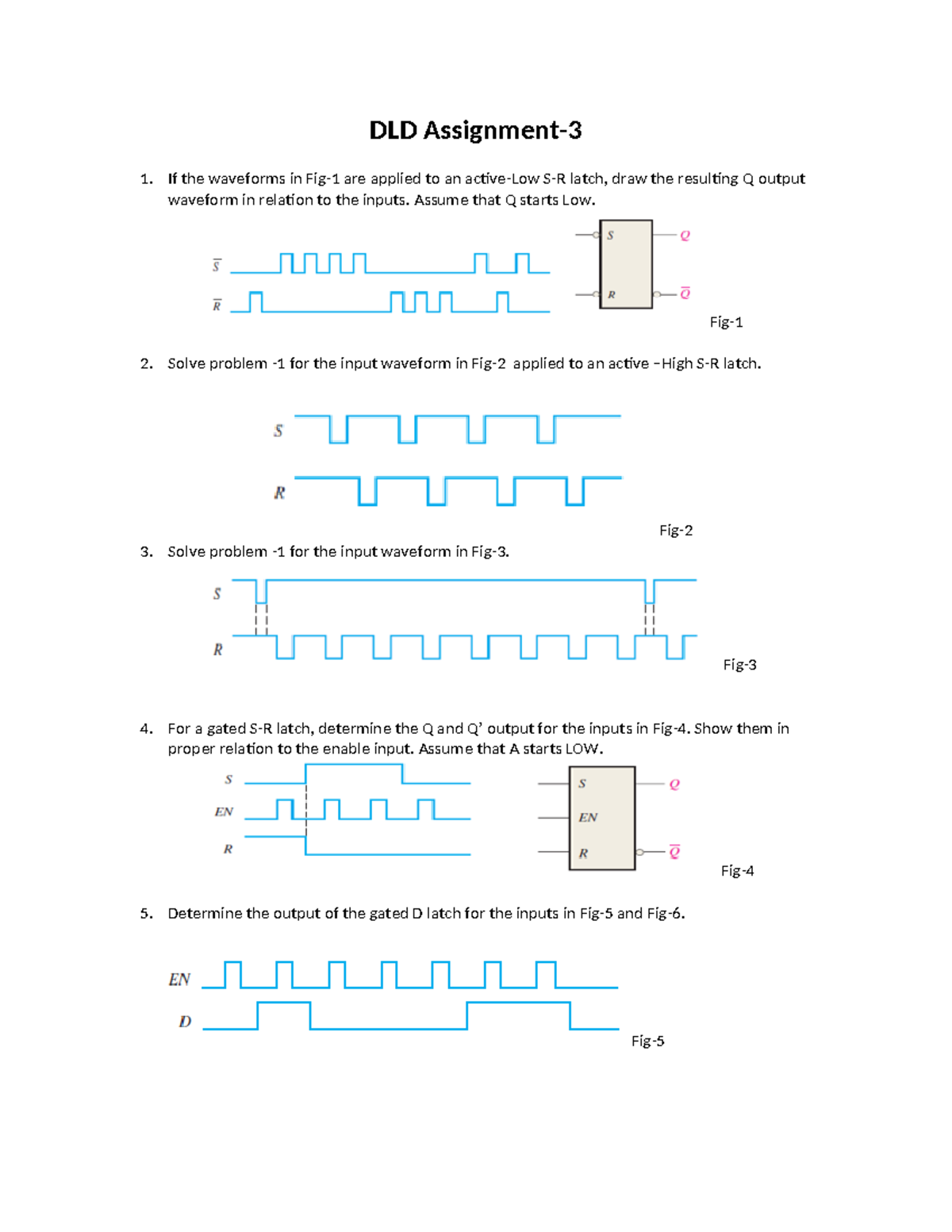 DLD Assignment 3: Active-Low & High S-R Latch Analysis - Studocu