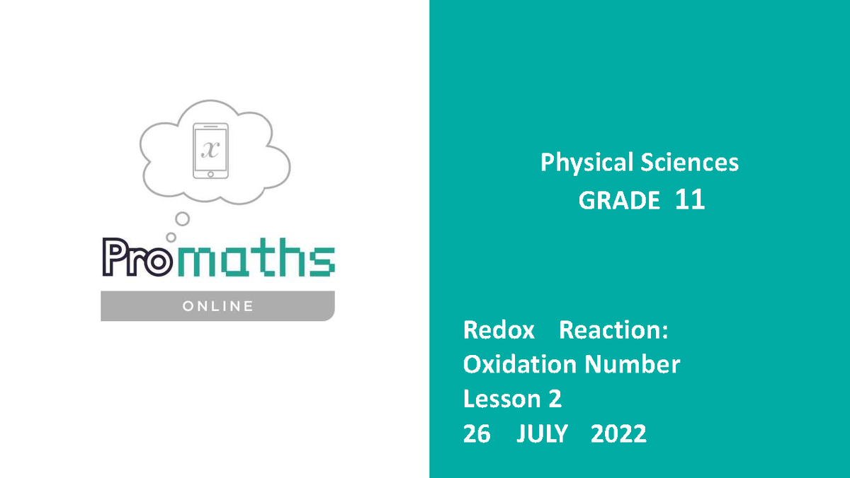 Grade 11 Promaths Online Lesson Redox Lesson 2 (26 july 2022 ...