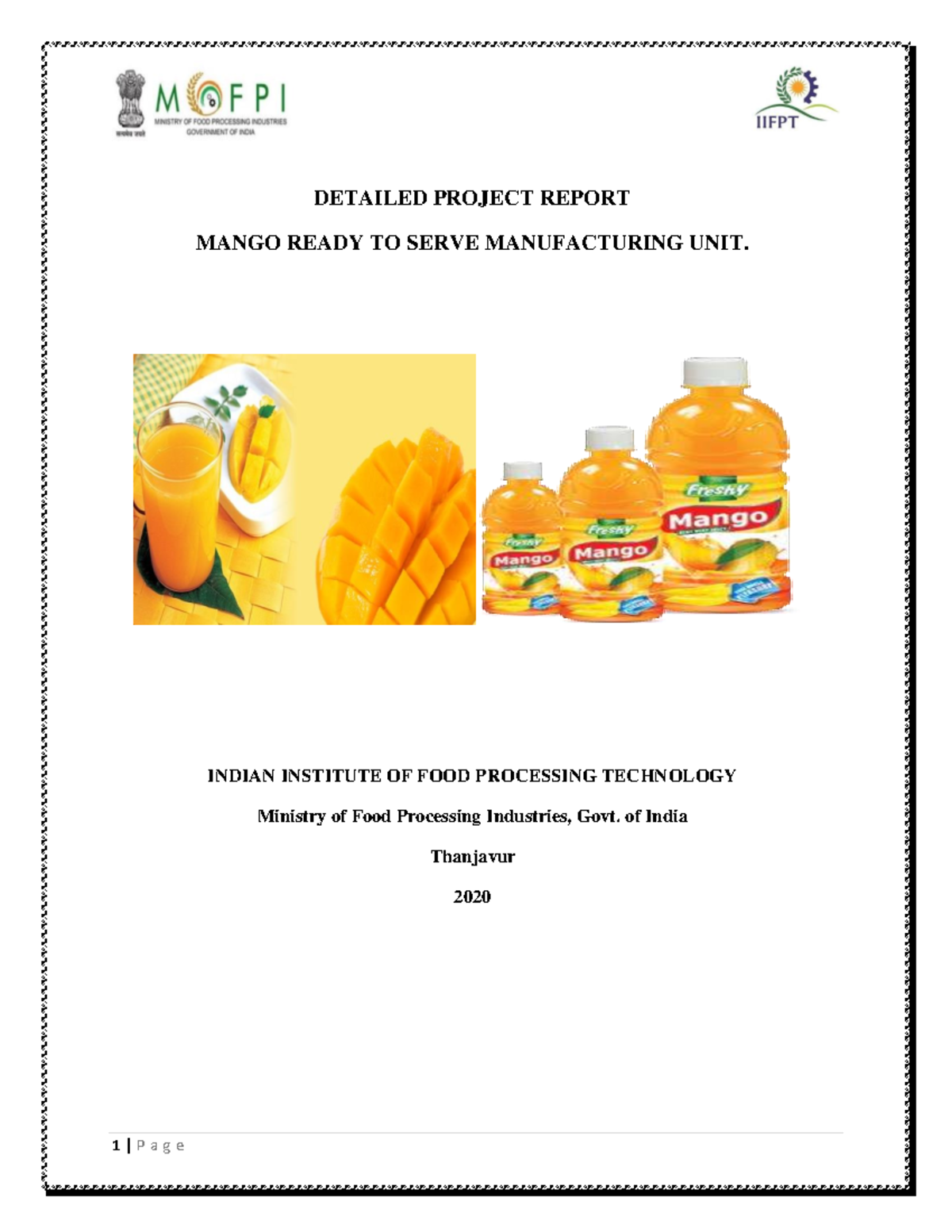 Mango RTS Manufacturing Unit DPR - Indian Institute of Food Tech - Studocu