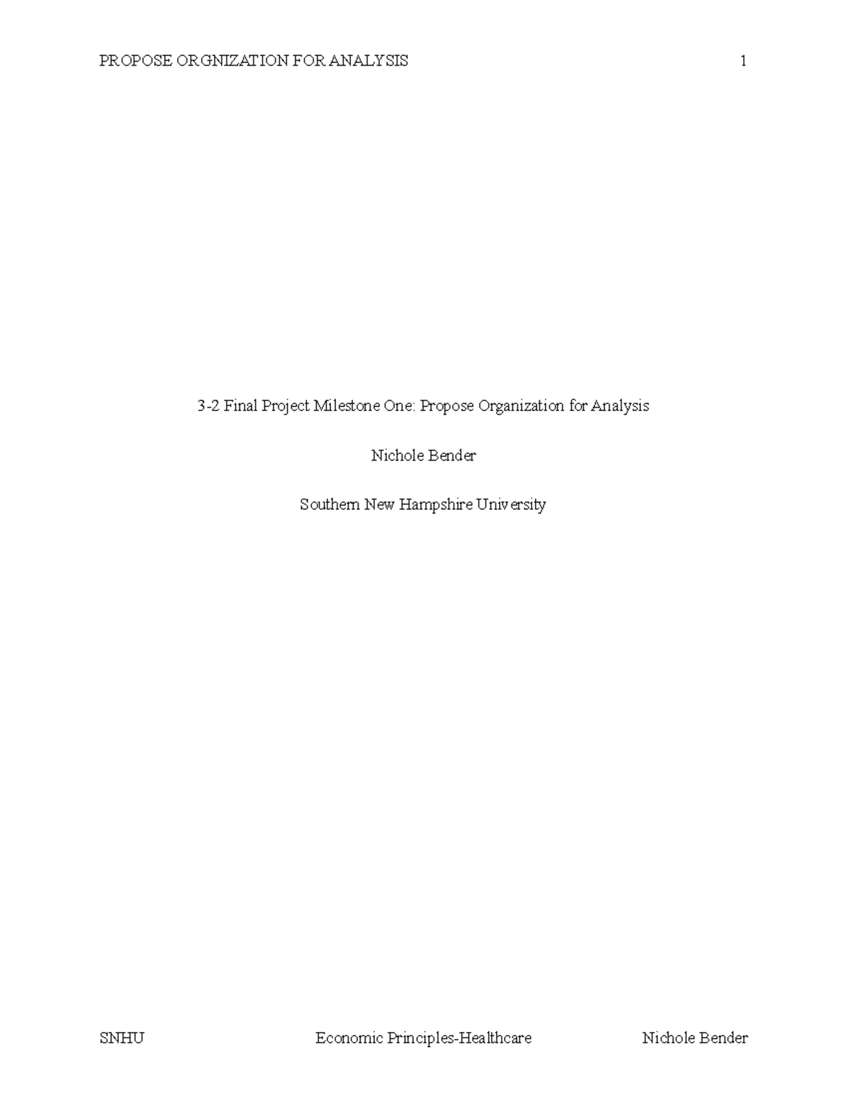 3-2 Final Project Milestone One Propose Organization for Analysis ...