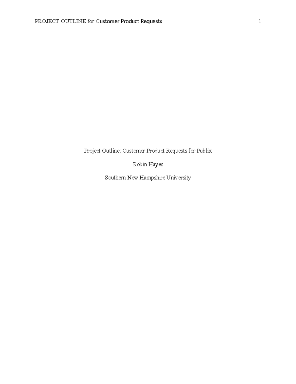 BUS 400 Module Two Assignment: Customer Product Requests Outline - Studocu