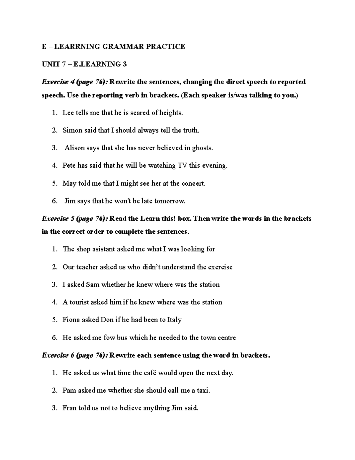 E.Learning 3 Unit 7 Grammar Practice: Reported Speech Exercises - Studocu