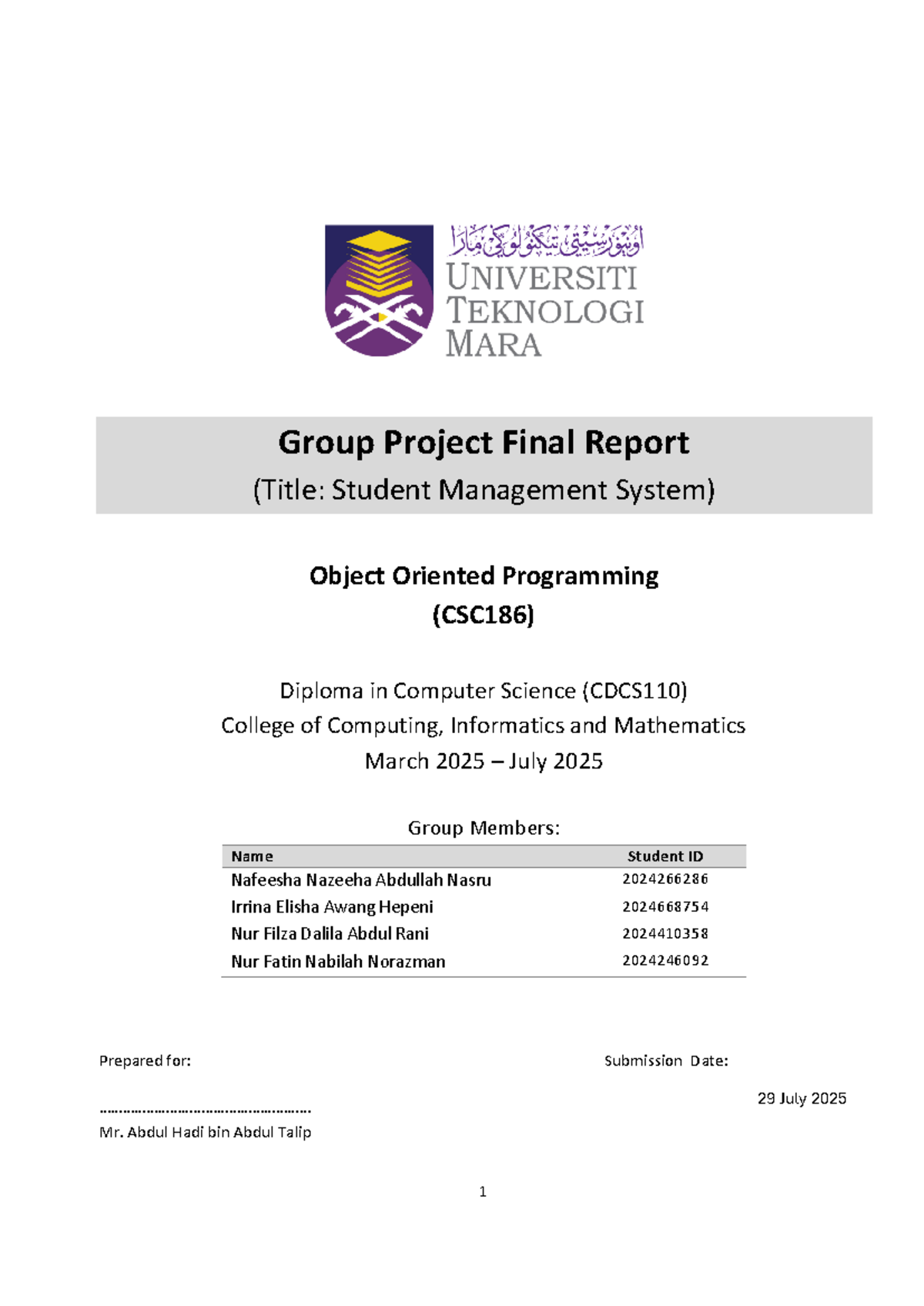 CSC186 CDCS110 Group Project Final Report: Student Management System ...