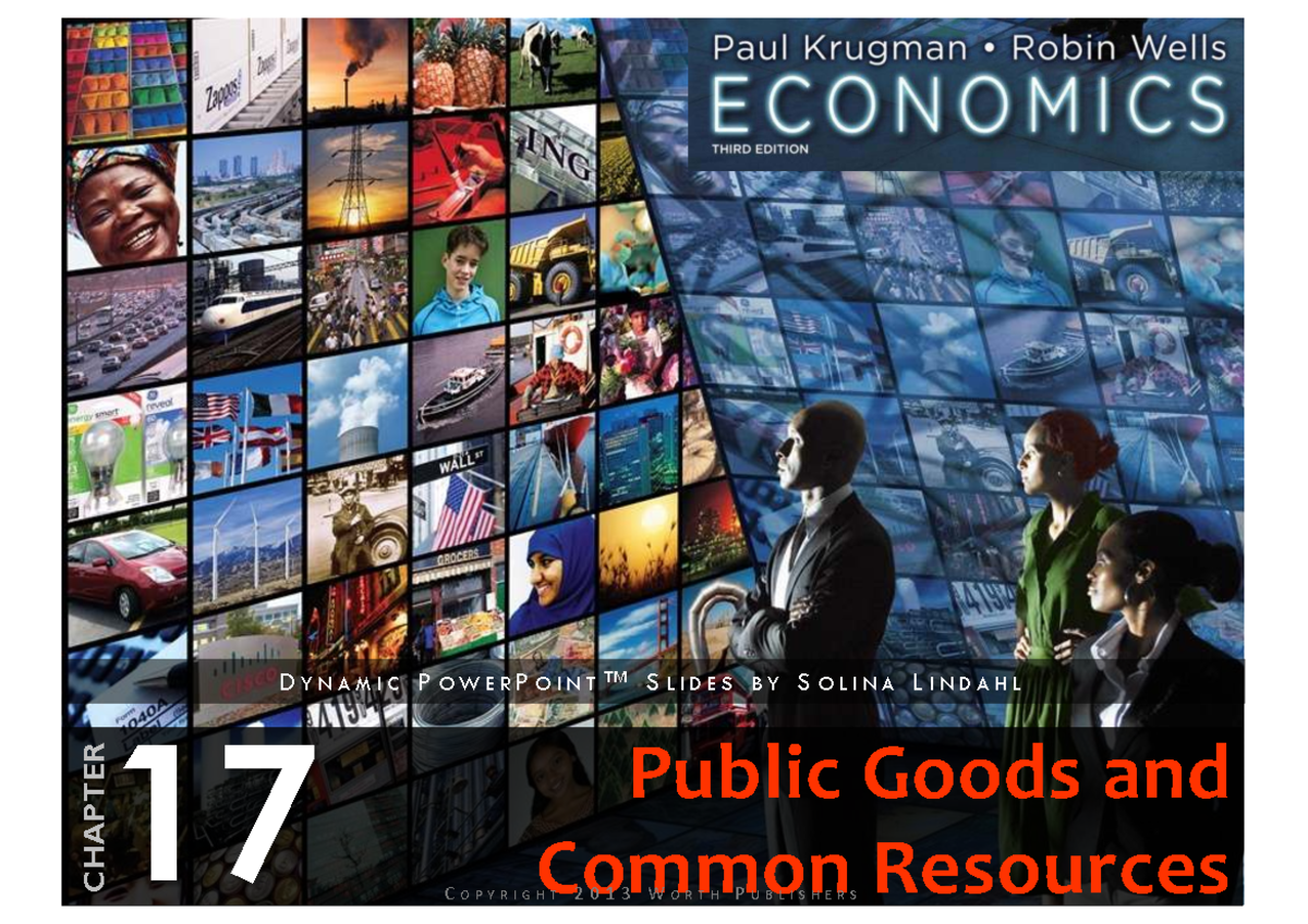 Dynamic PowerPoint Slides: Chapter 17 - Public Goods & Common Resources ...