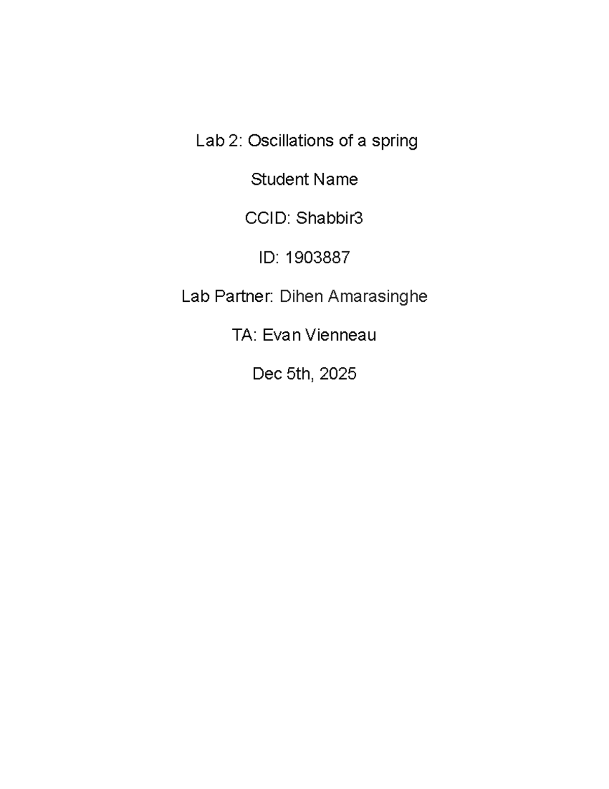 Lab 2: Oscillations of a Spring - Redo Assignment - Studocu
