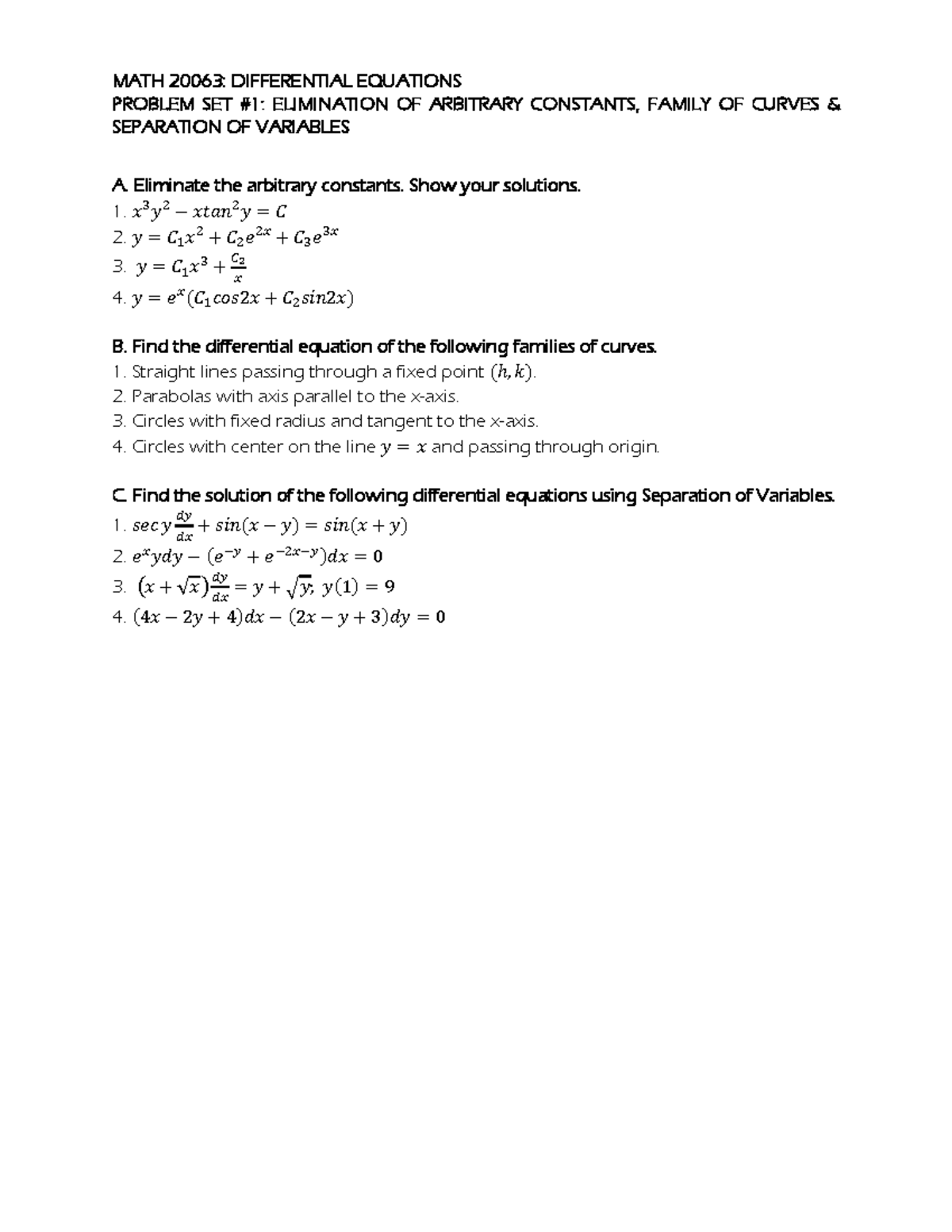 MATH 20 063: Problem Set #1 on Curve Elimination & Separation of ...