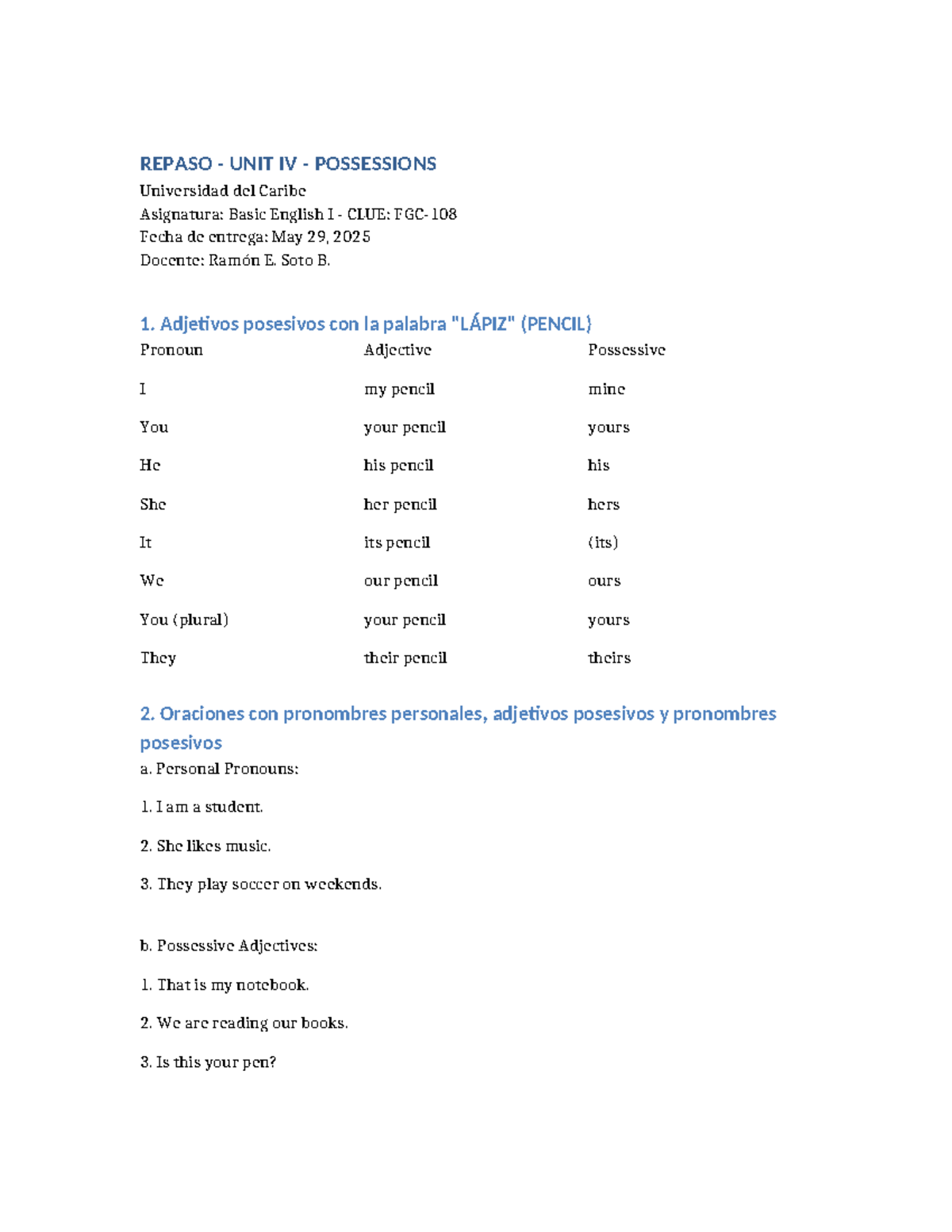 Repaso Unit IV: Adjetivos y Pronombres Posesivos - Basic English I ...