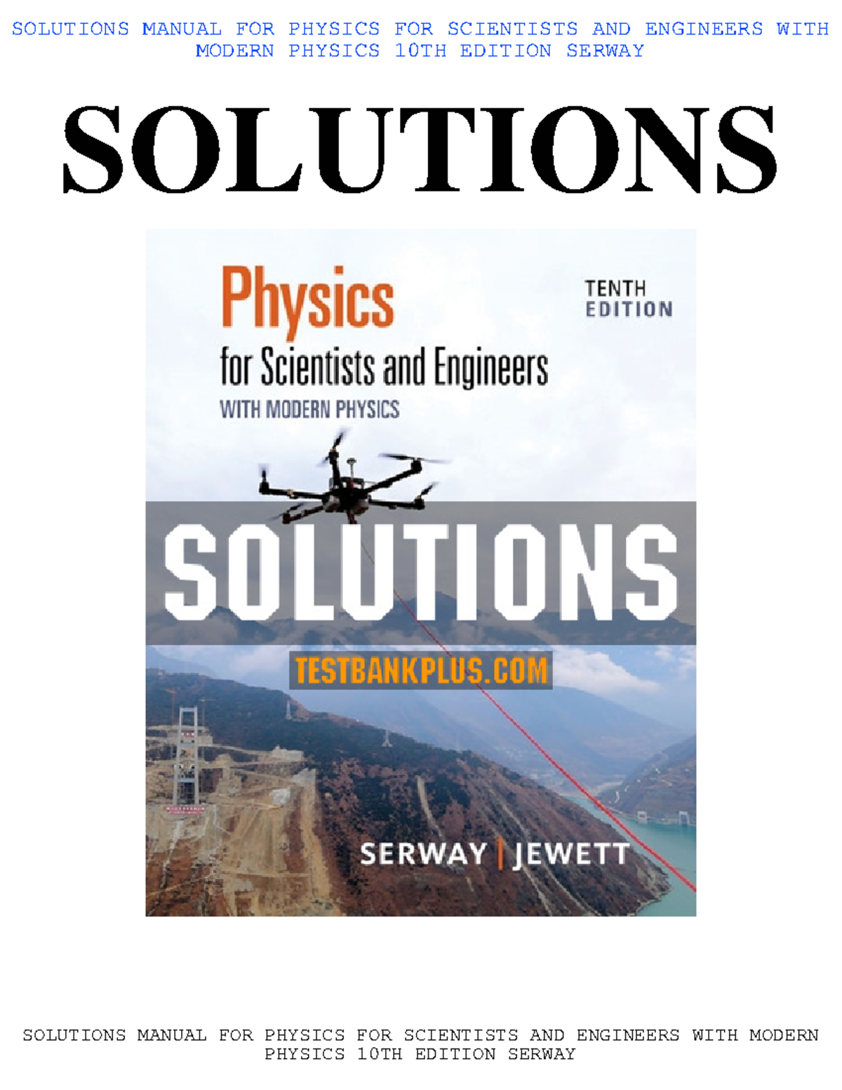 Solutions Manual for Physics for Scientists and Engineers 10th Ed ...