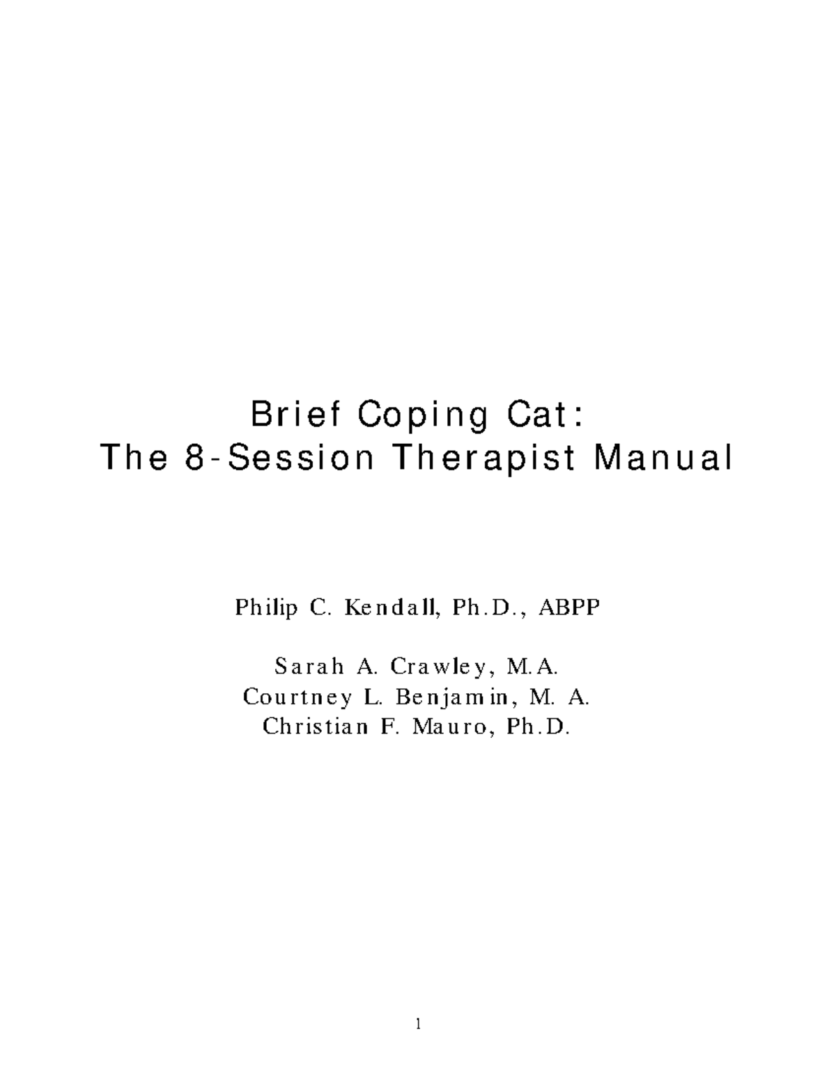 Coping Cat Therapist Manual: A Guide for Effective Youth Anxiety ...