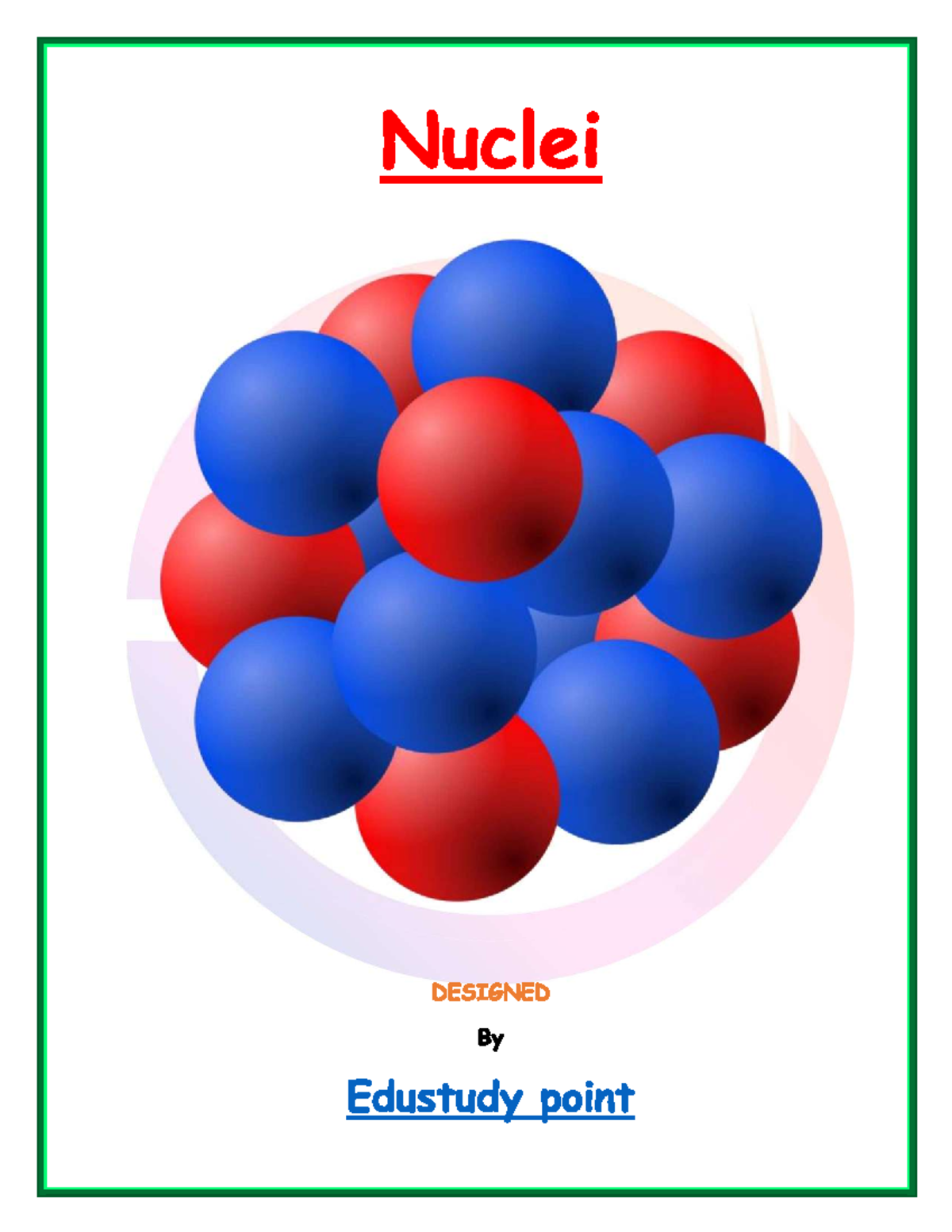 Nuclei Composition and Forces: Edustudy Notes on Nucleus - Studocu