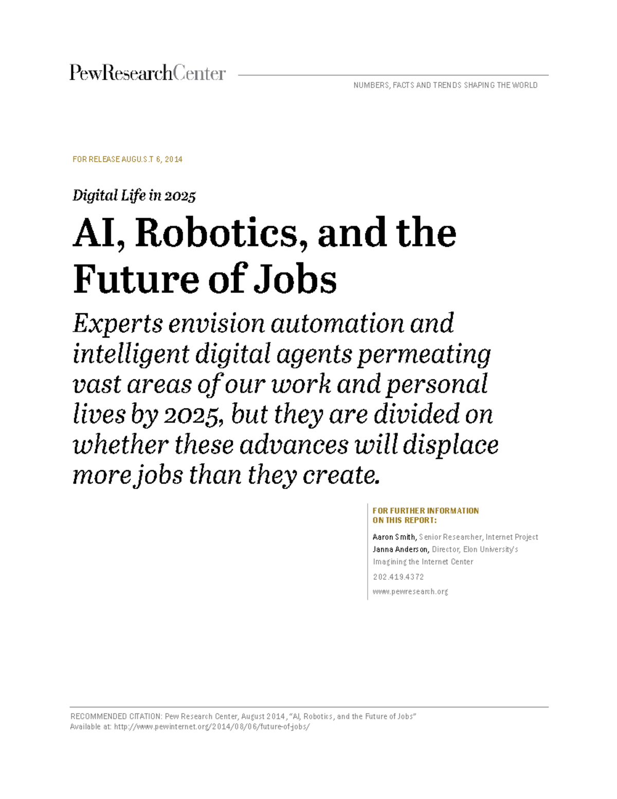AI Robotics and the Future of Jobs - FOR RELEASE AUGU.S 6, 2014 FOR ...