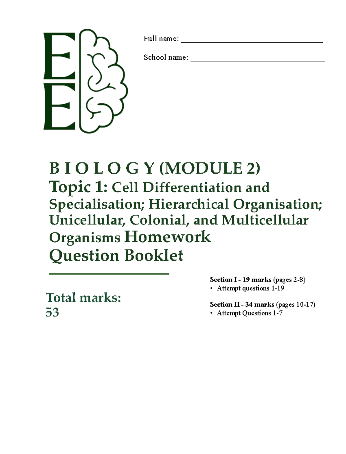 Biology (Module 2) Topic 1: Cell Differentiation Homework Questions ...