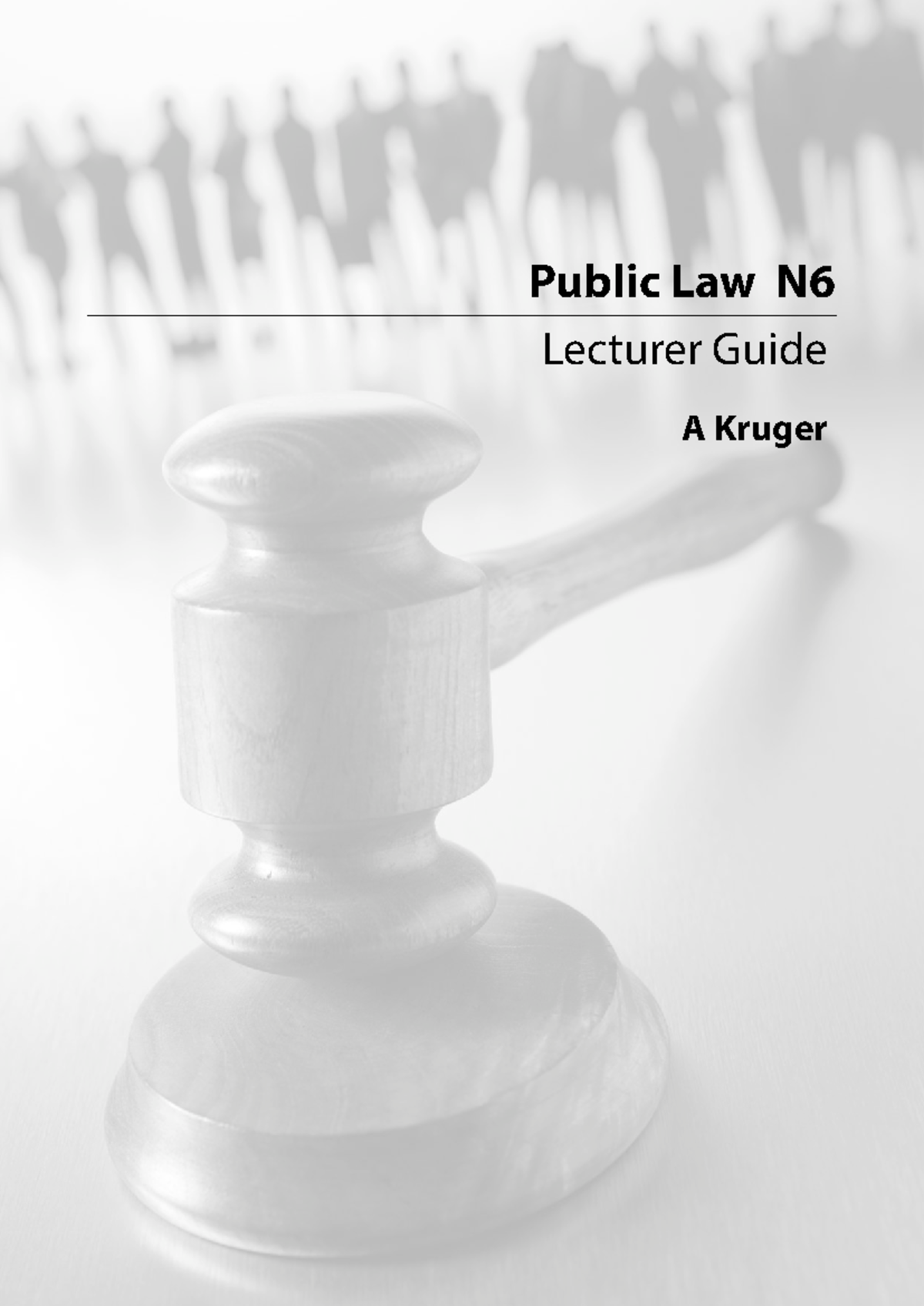 N6 Public Law Study Guide: Concepts, History, and Legal Frameworks ...