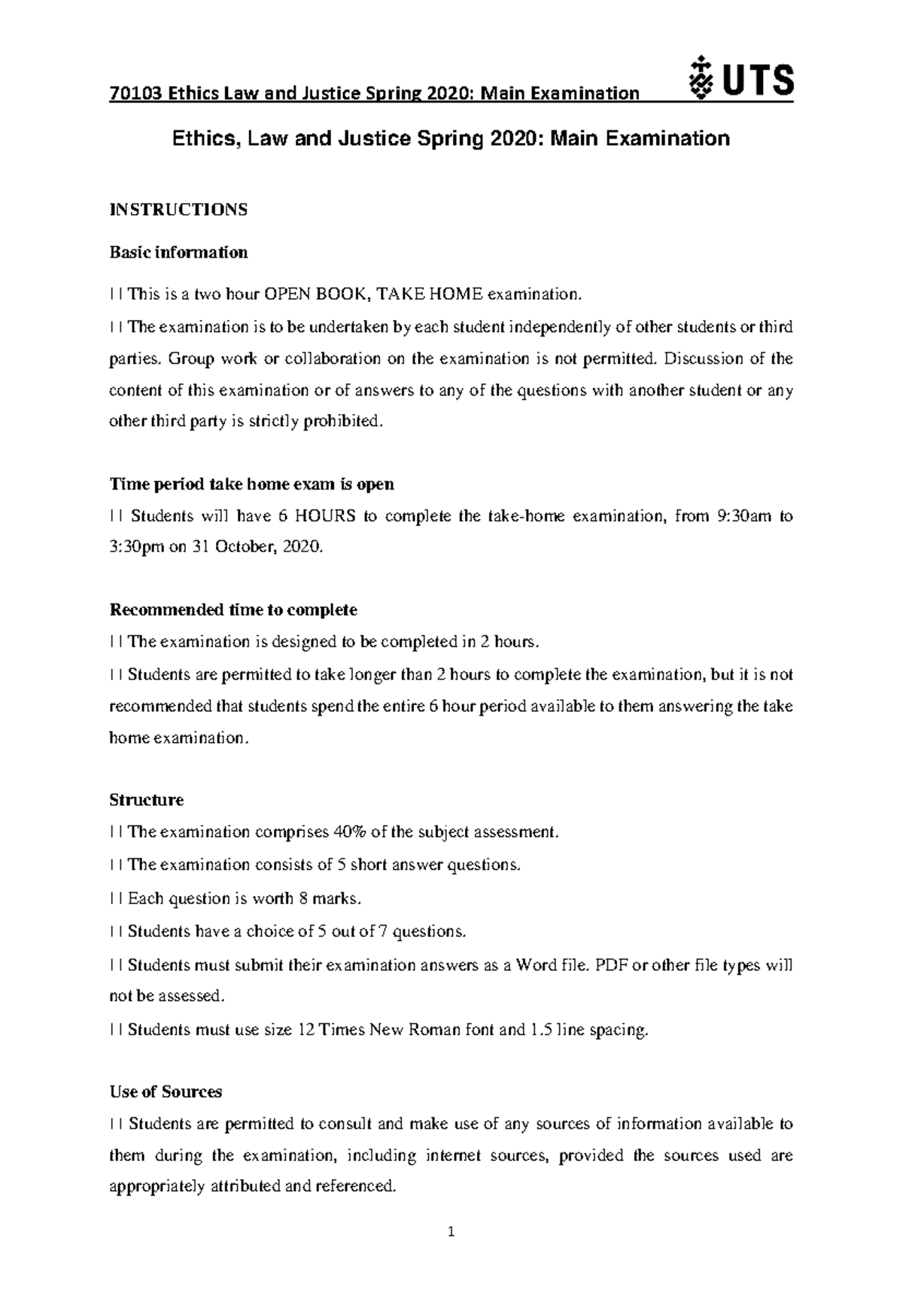 Ethics, Law and Justice 70103 Spring 2020 Final Exam Guidelines - Studocu