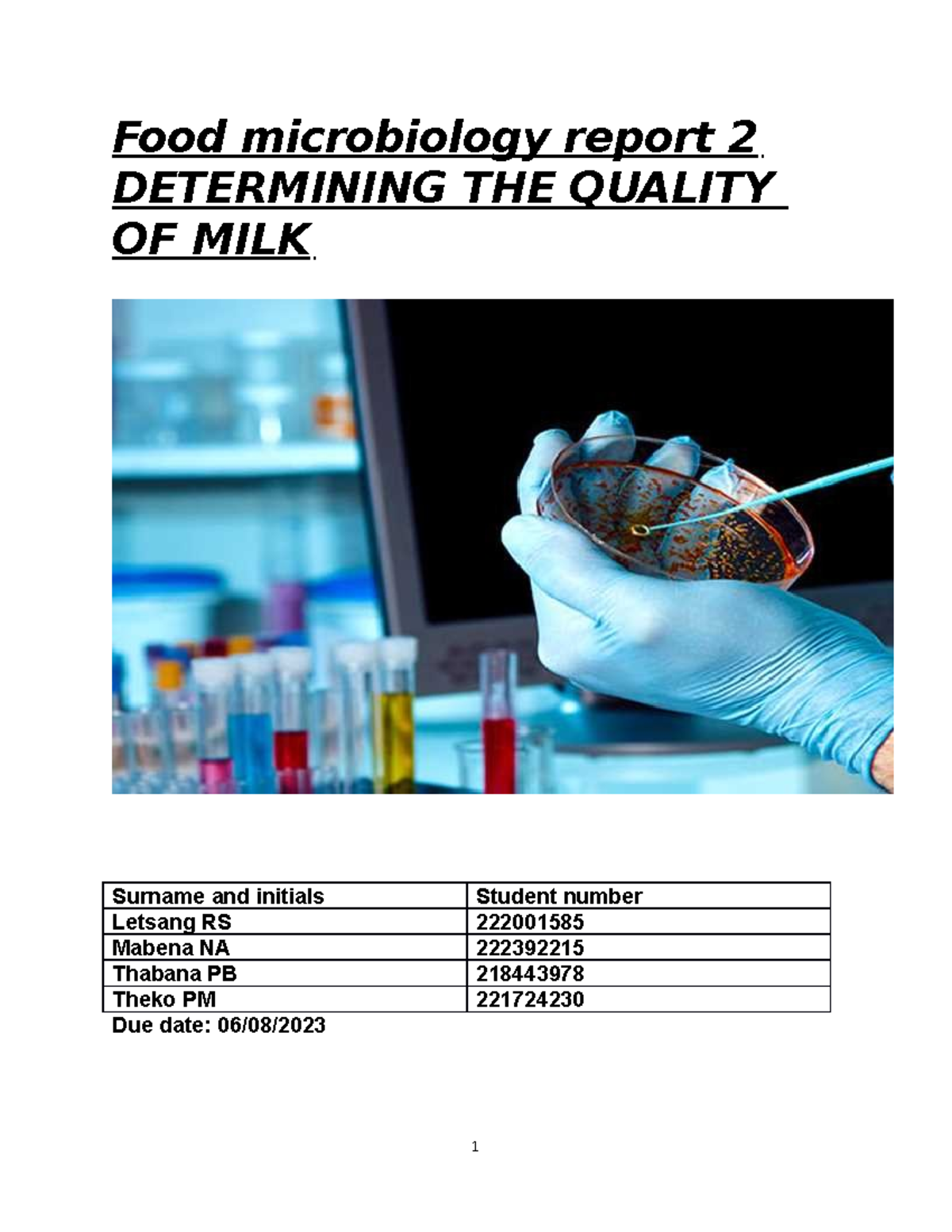 MILK 2 Final Report: Analyzing Quality of Pasteurized vs Unpasteurized ...