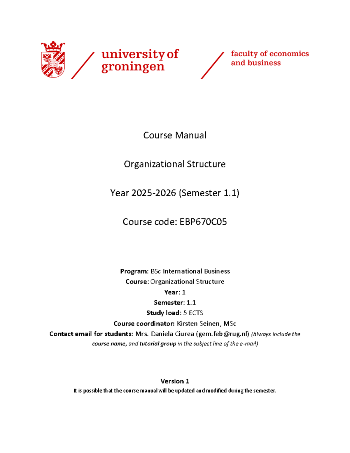 Course Manual: Organizational Structure (EBP670C05) Semester 1.1 ...