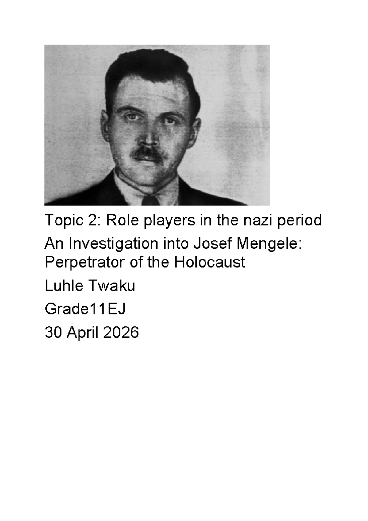 Grade 11 History: Josef Mengele's Role in the Nazi Regime - Studocu