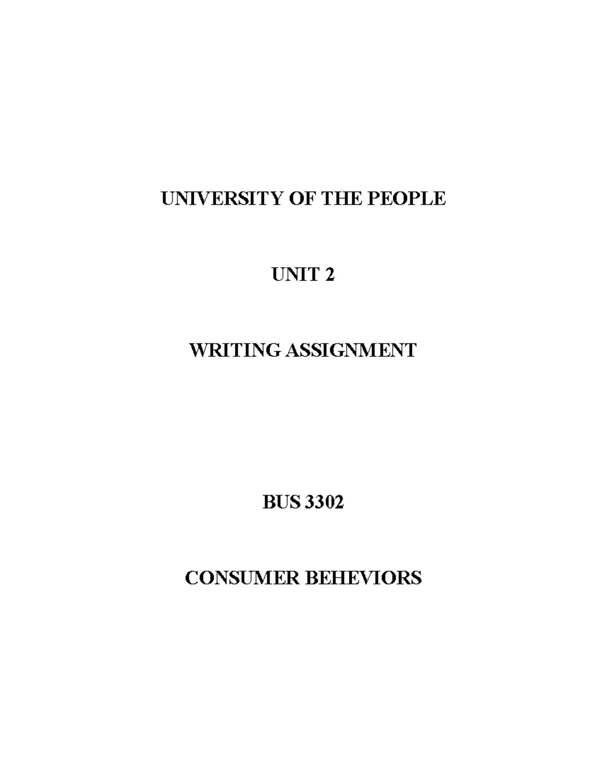 UNIT 2 WA BUS 3302 - unit 2 assignment - UNIVERSITY OF THE PEOPLE UNIT ...